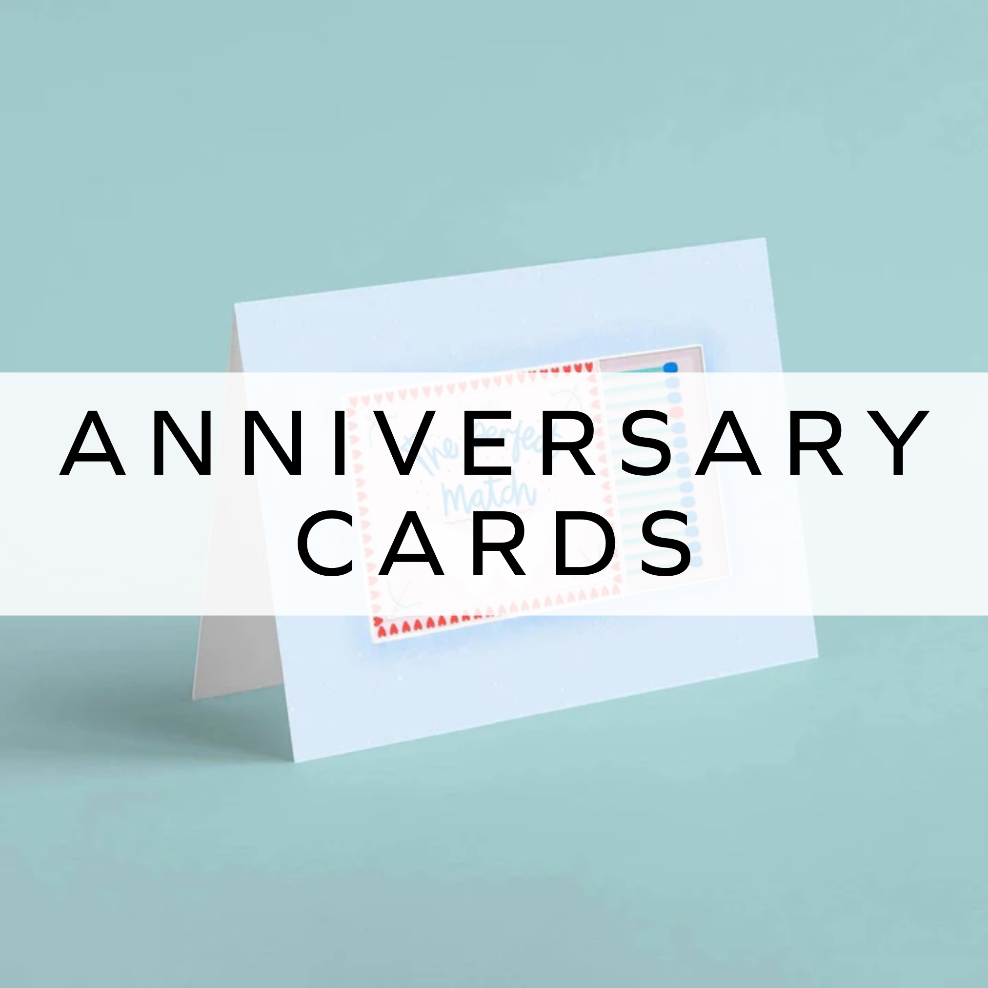 Anniversary card featuring a matchbox design, symbolizing 'perfect match'.