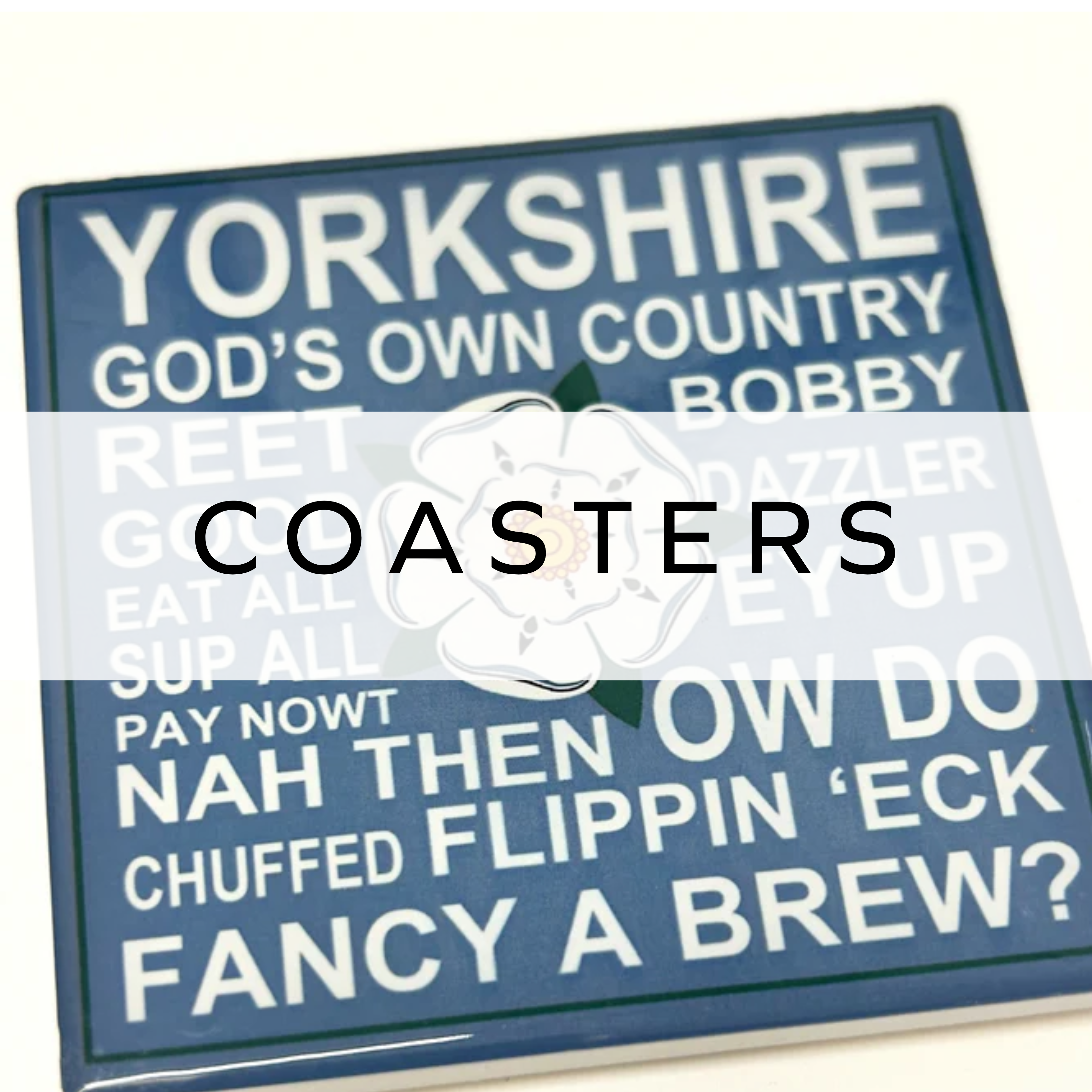 Blue and white coaster featuring a Yorkshire saying, adding charm to your table.