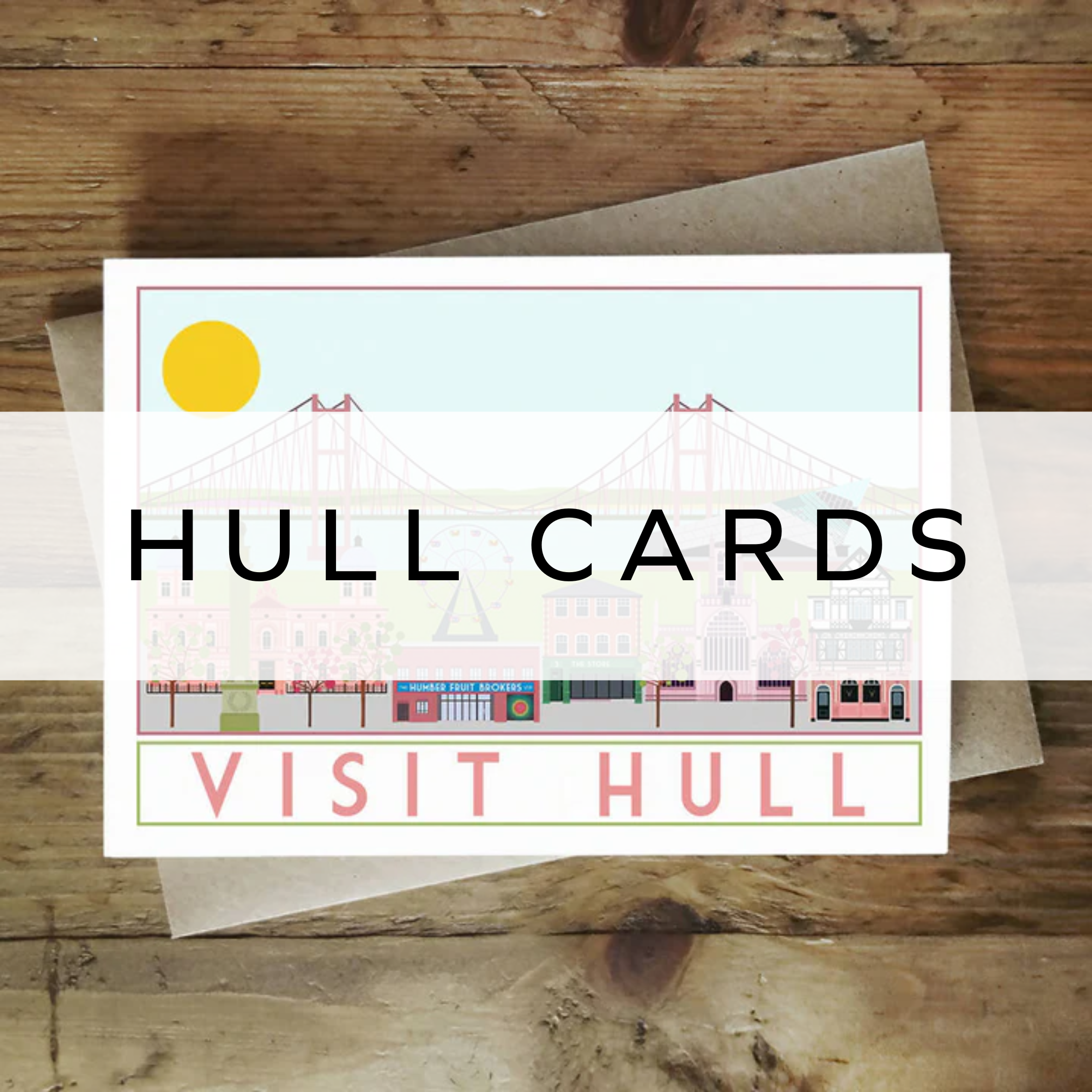 Greeting card featuring illustrated landmarks of Hull, showcasing the city’s iconic architecture and scenic views.