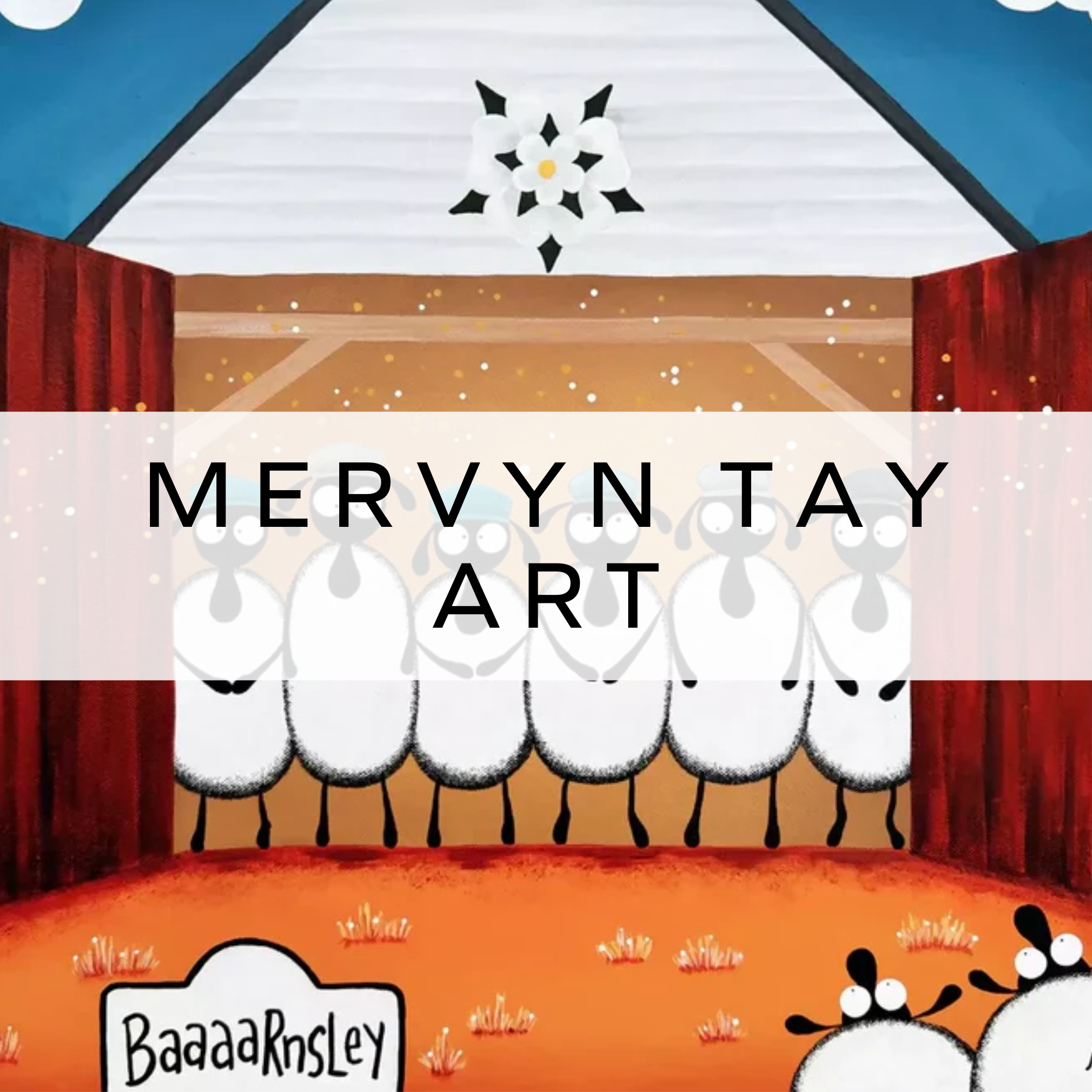 Comical sheep standing in a barn with the word "Baaaarnsley" written below, showcasing Mervyn’s playful and humorous style in his unique artwork.
