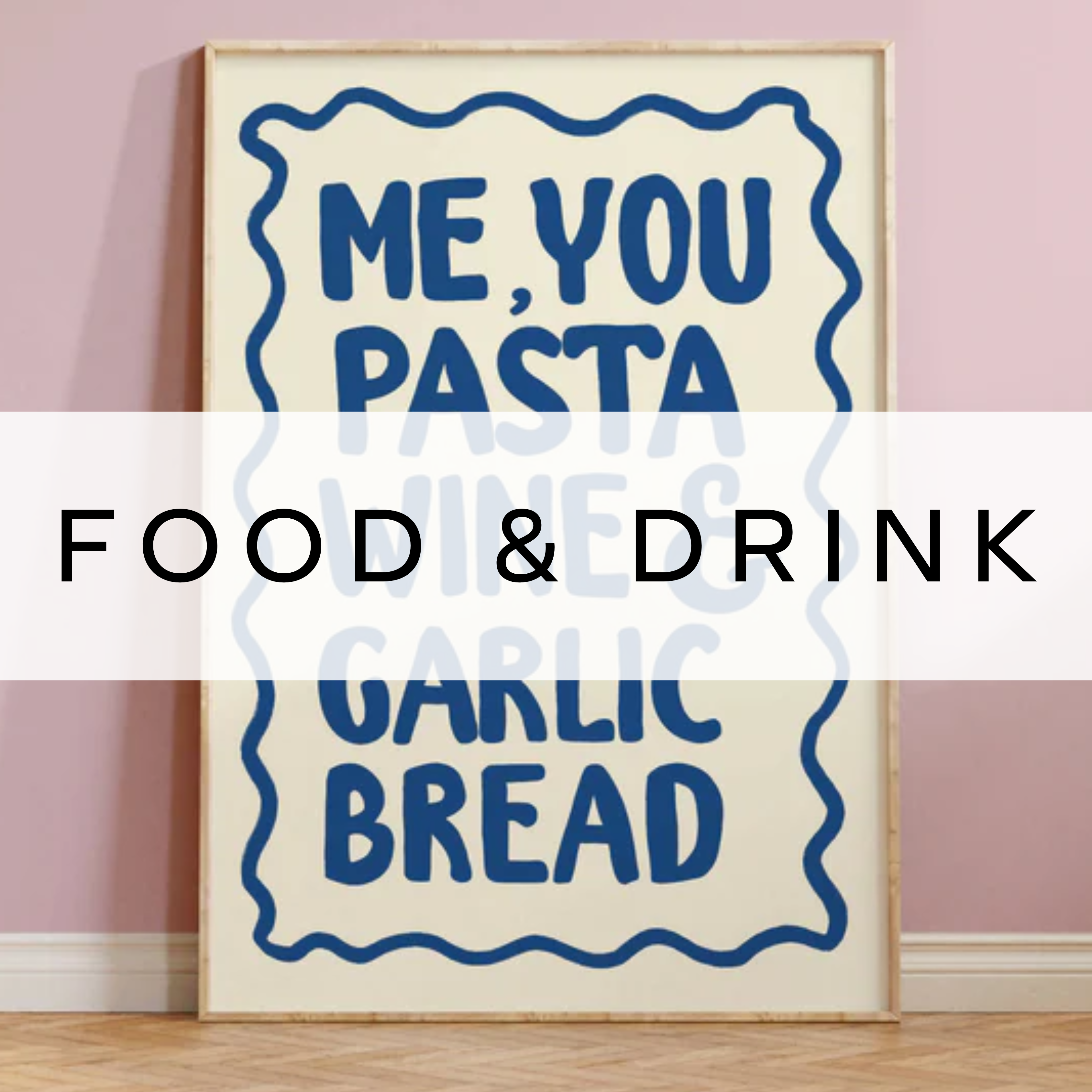 Blue and white food and drink themed print featuring bold typographic design.