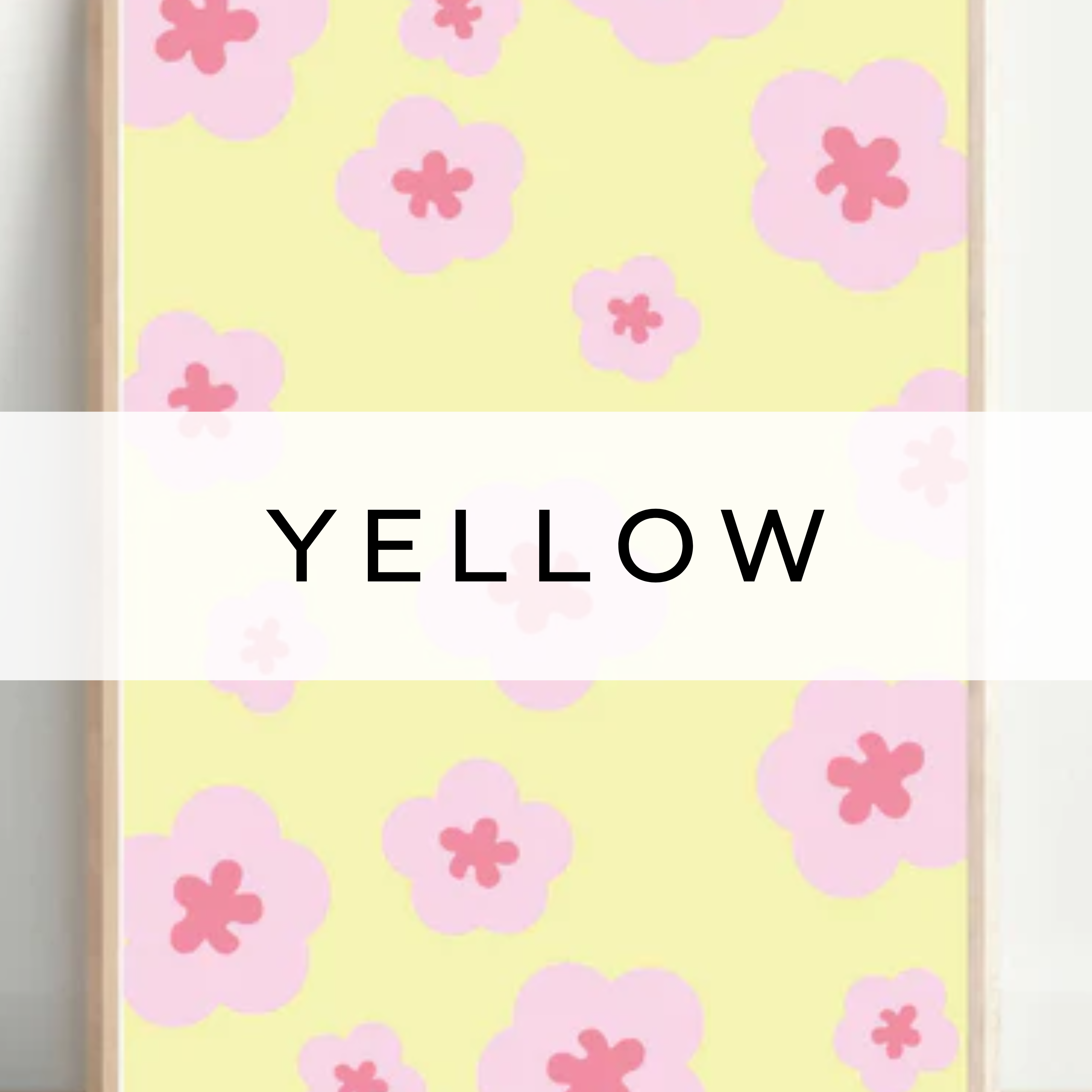 Yellow print featuring a vibrant pink flower pattern, adding a bold and cheerful touch to your decor.