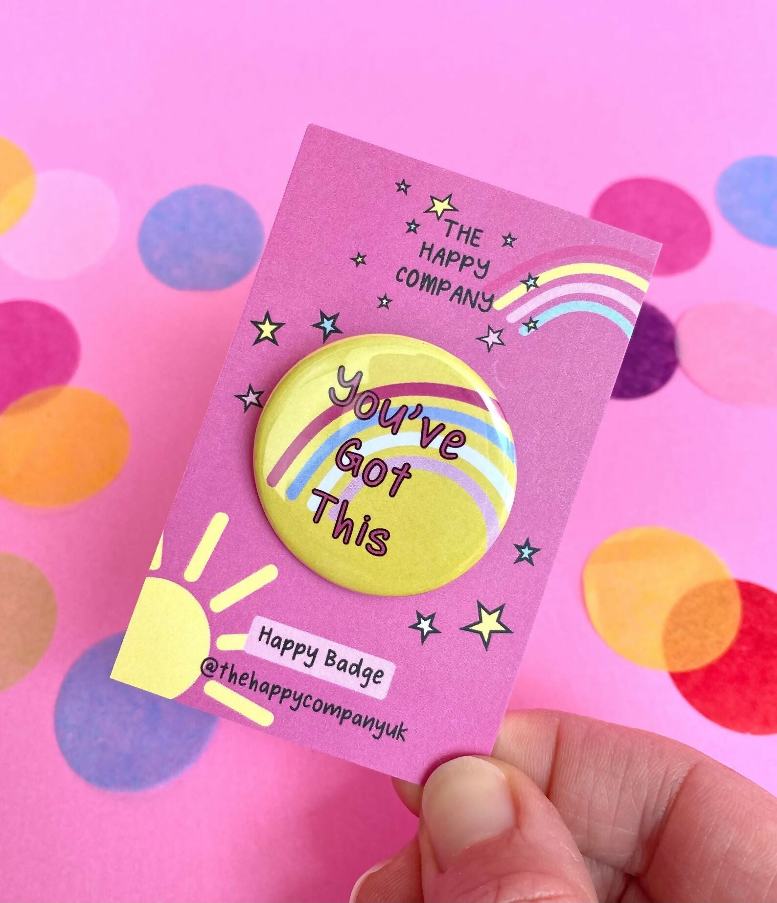 You've Got This Affirmation Pin Badge