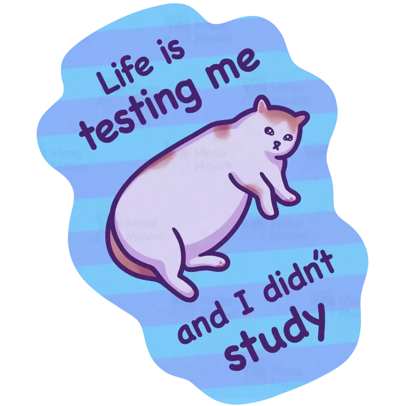 Life Is Testing Sticker