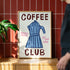Coffee Club Print