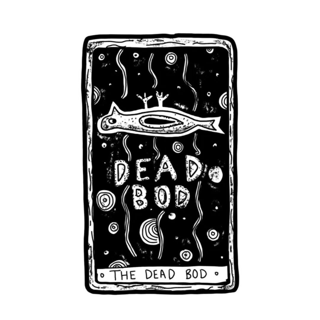 Dead Bod Print