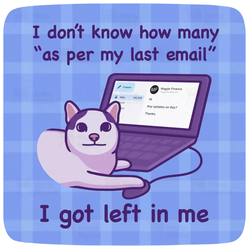 As Per My Last Email Sticker