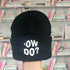 Ow Do Round Patch Beanie Hat