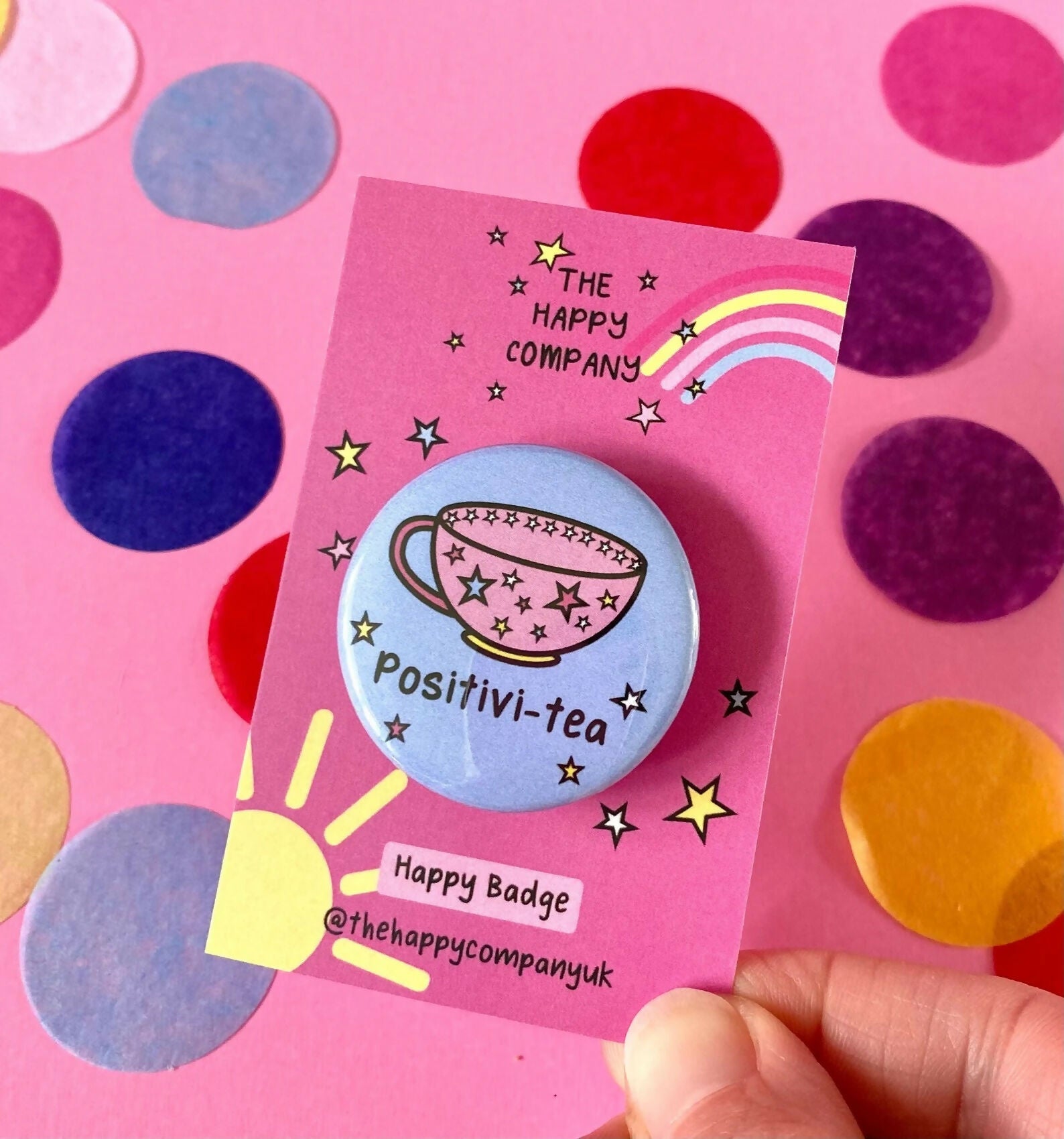 Cup Of Positivi-tea Affirmation Pin Badge