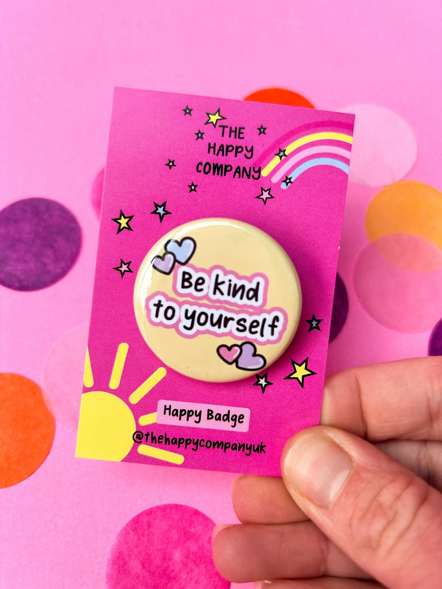 Be Kind To Yourself Badge