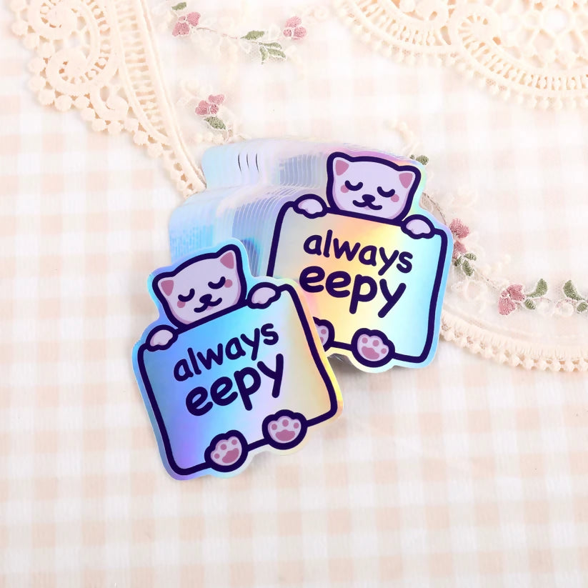 Always Eepy Sticker