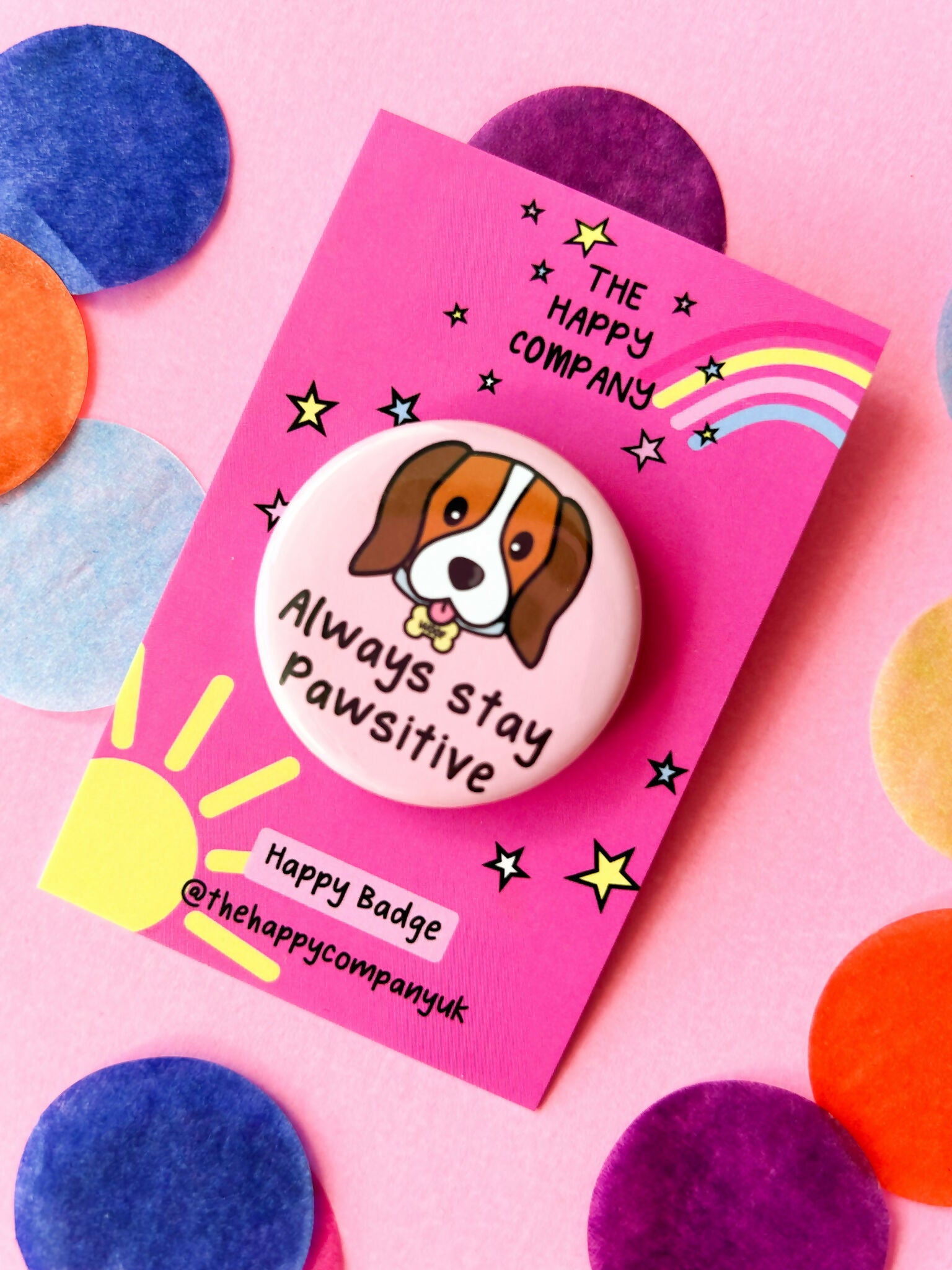 Stay Pawsitive Dog Badge