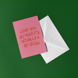 Love you so much... Card