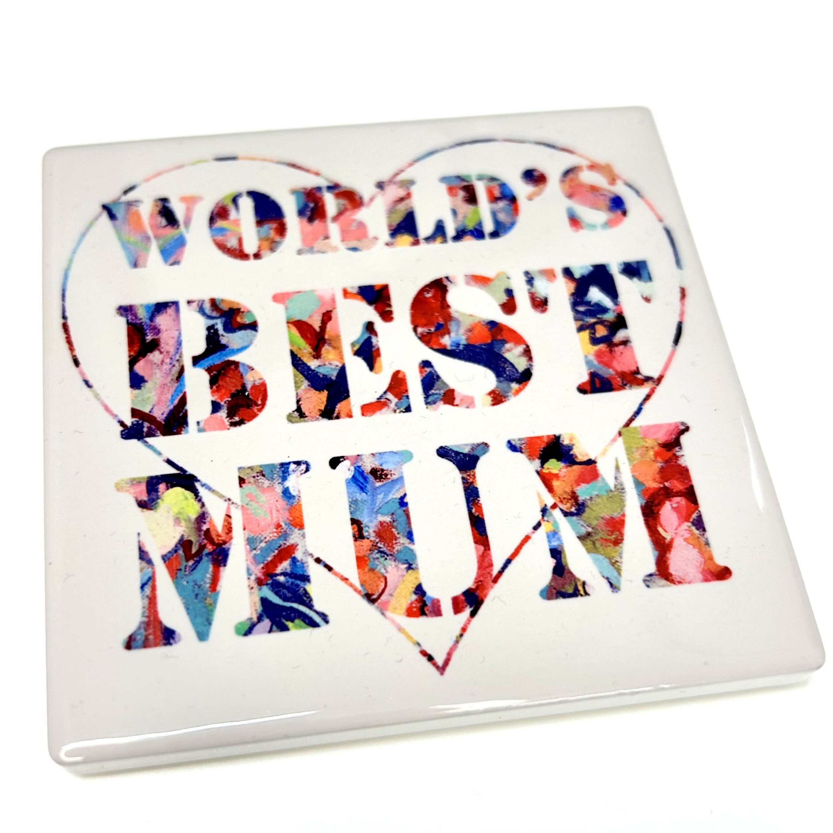 Ceramic Coaster | Hand-Painted World's Best Mum | Art & Soul