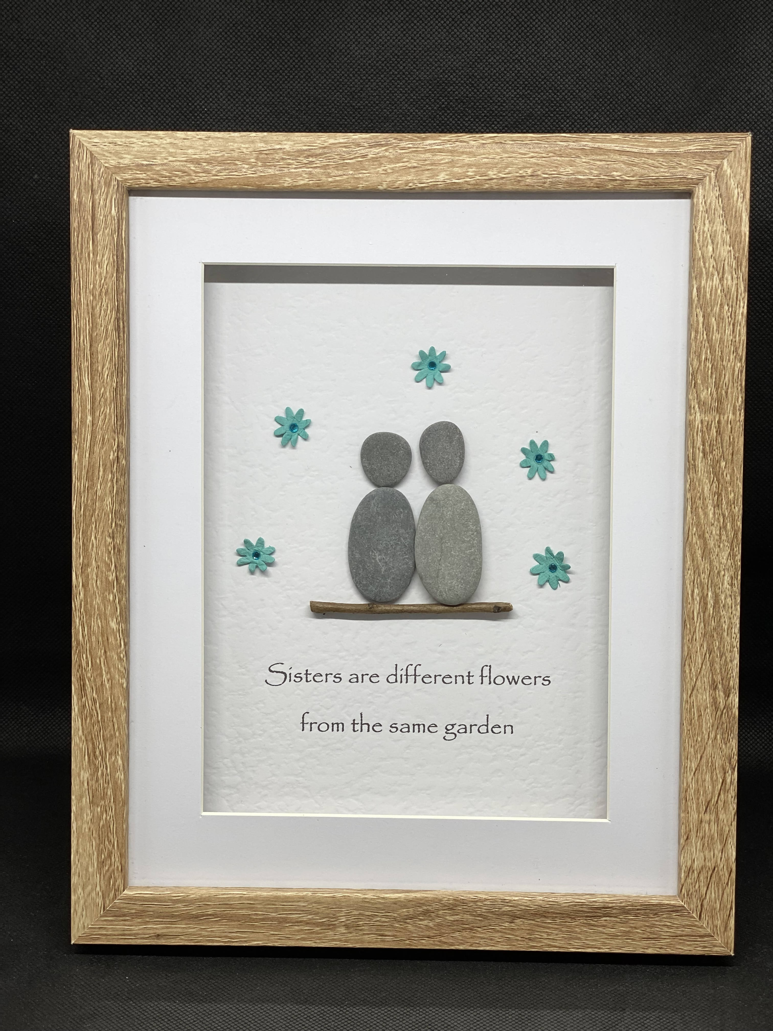 Sisters Are Different Flowers - Medium