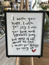 Handwritten large framed poem (poem varies)