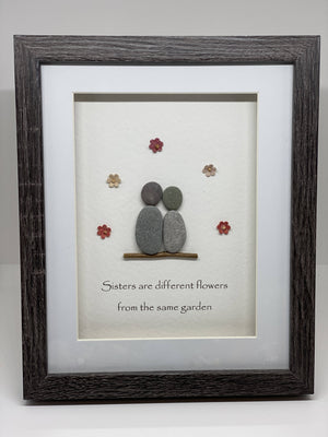 Sisters are different flowers- Medium