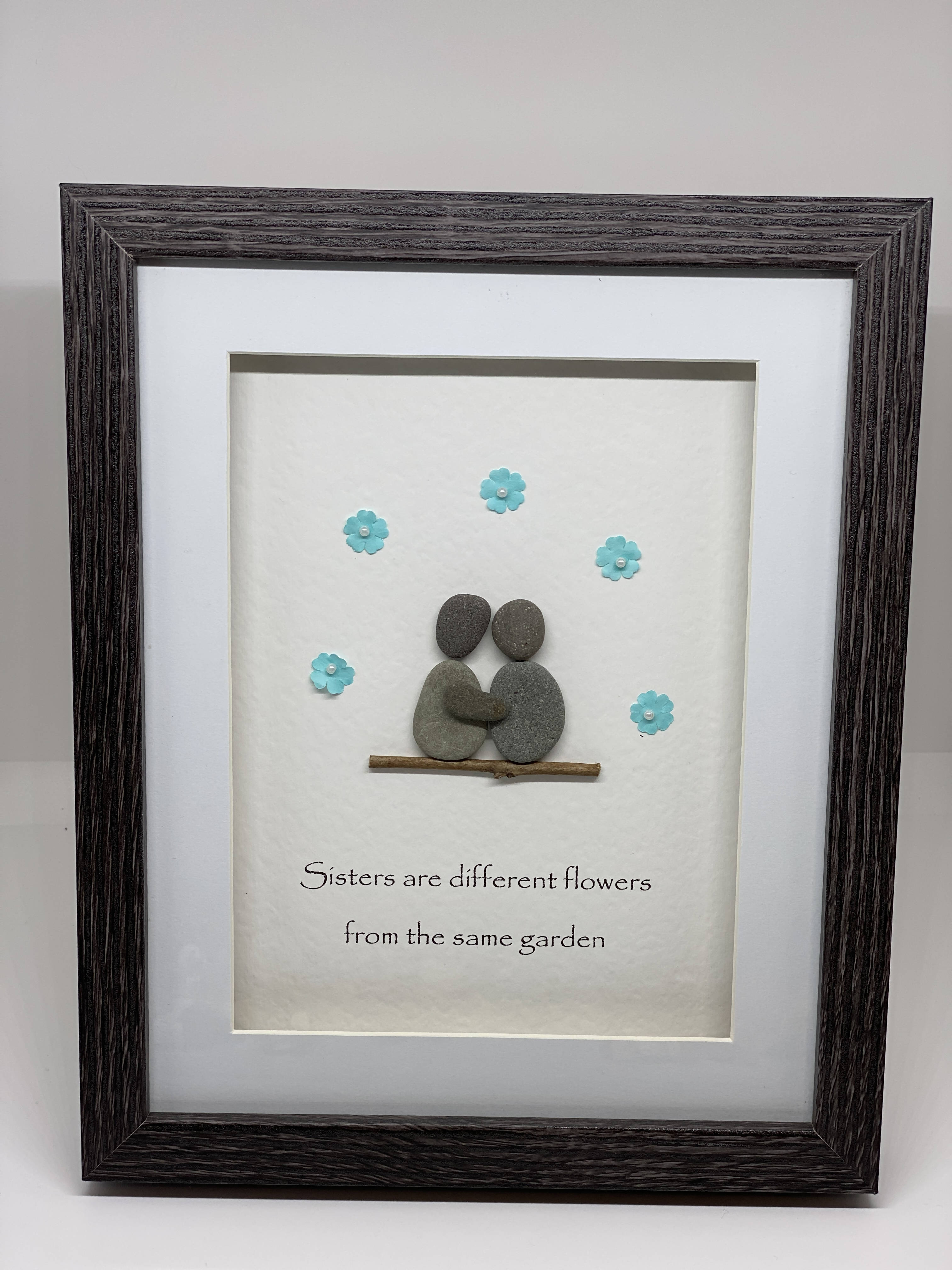 Sisters Are Different Flowers - Medium