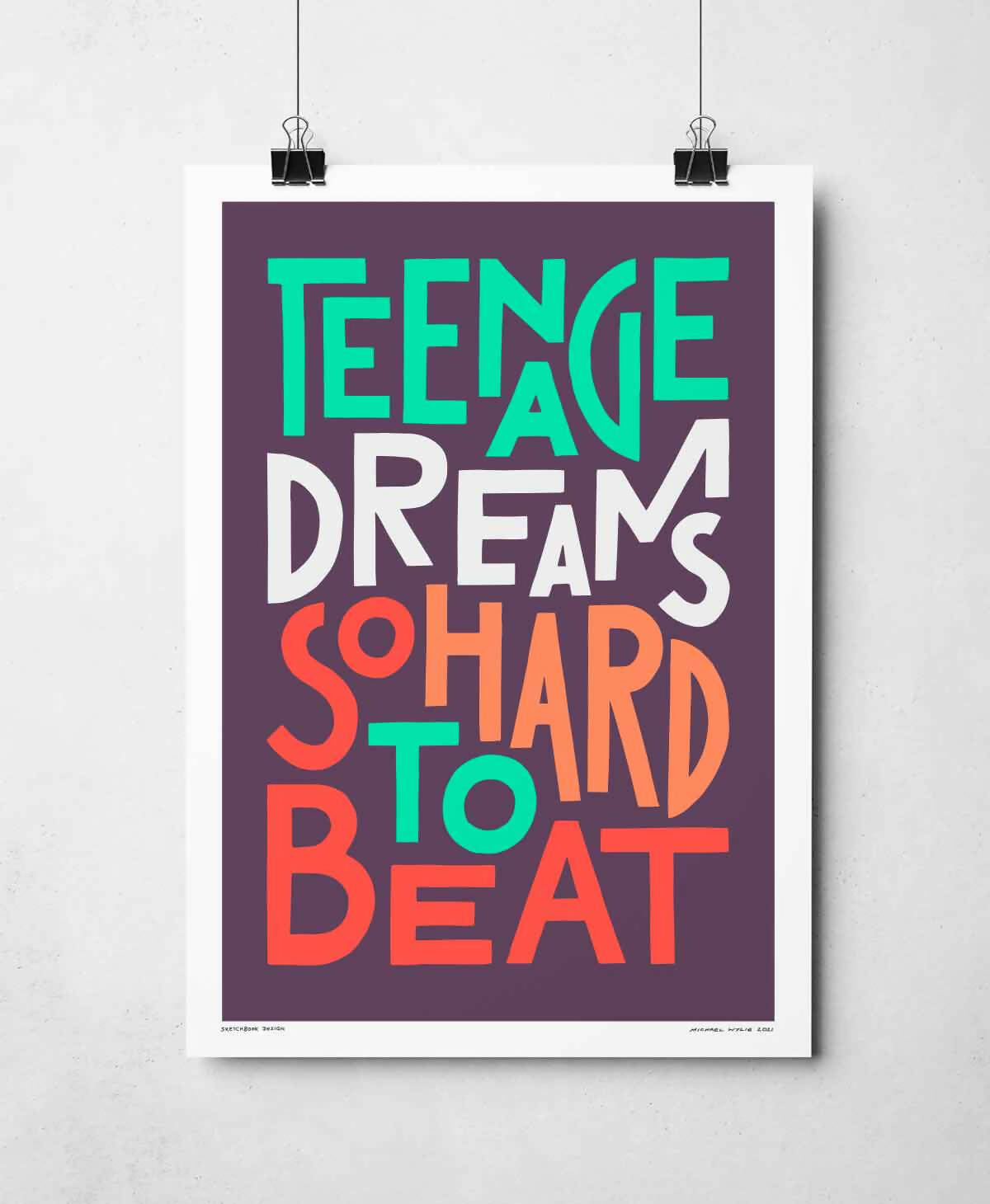 Teenage Dreams Print | Iconic Song Lyric Artwork | Art & Soul