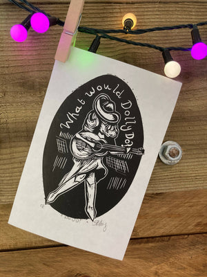 What would Dolly do?: Handprinted linocut