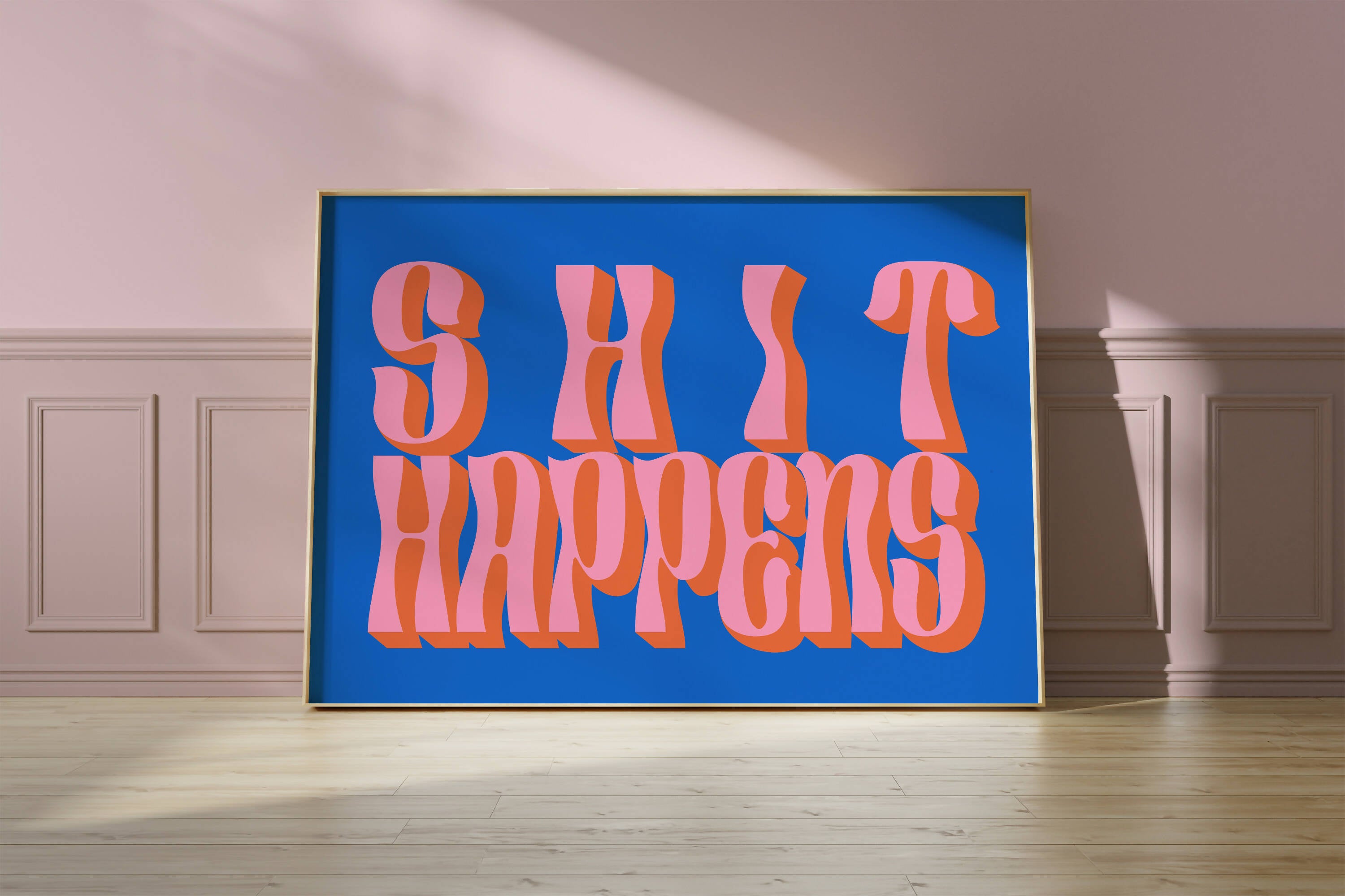Shit Happens Print