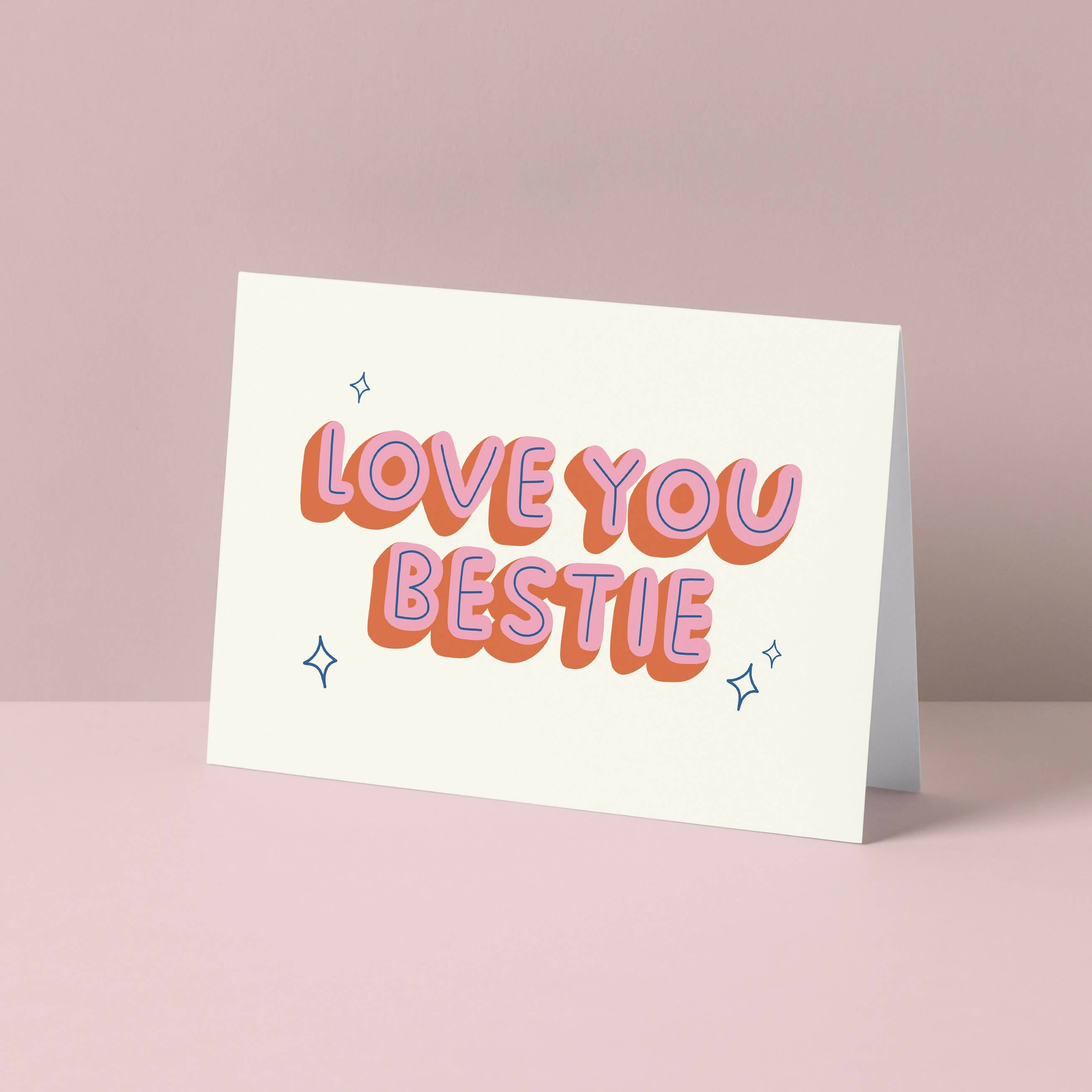 Love You Bestie Greetings Card | Art & Soul