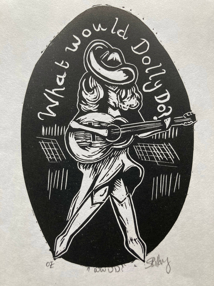 What would Dolly do?: Handprinted linocut