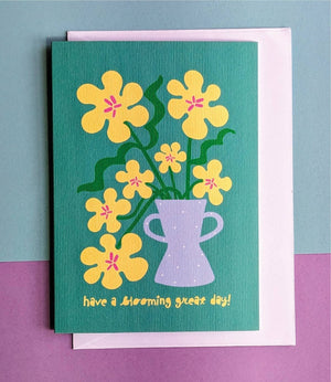 Have a blooming great day birthday card - Teal