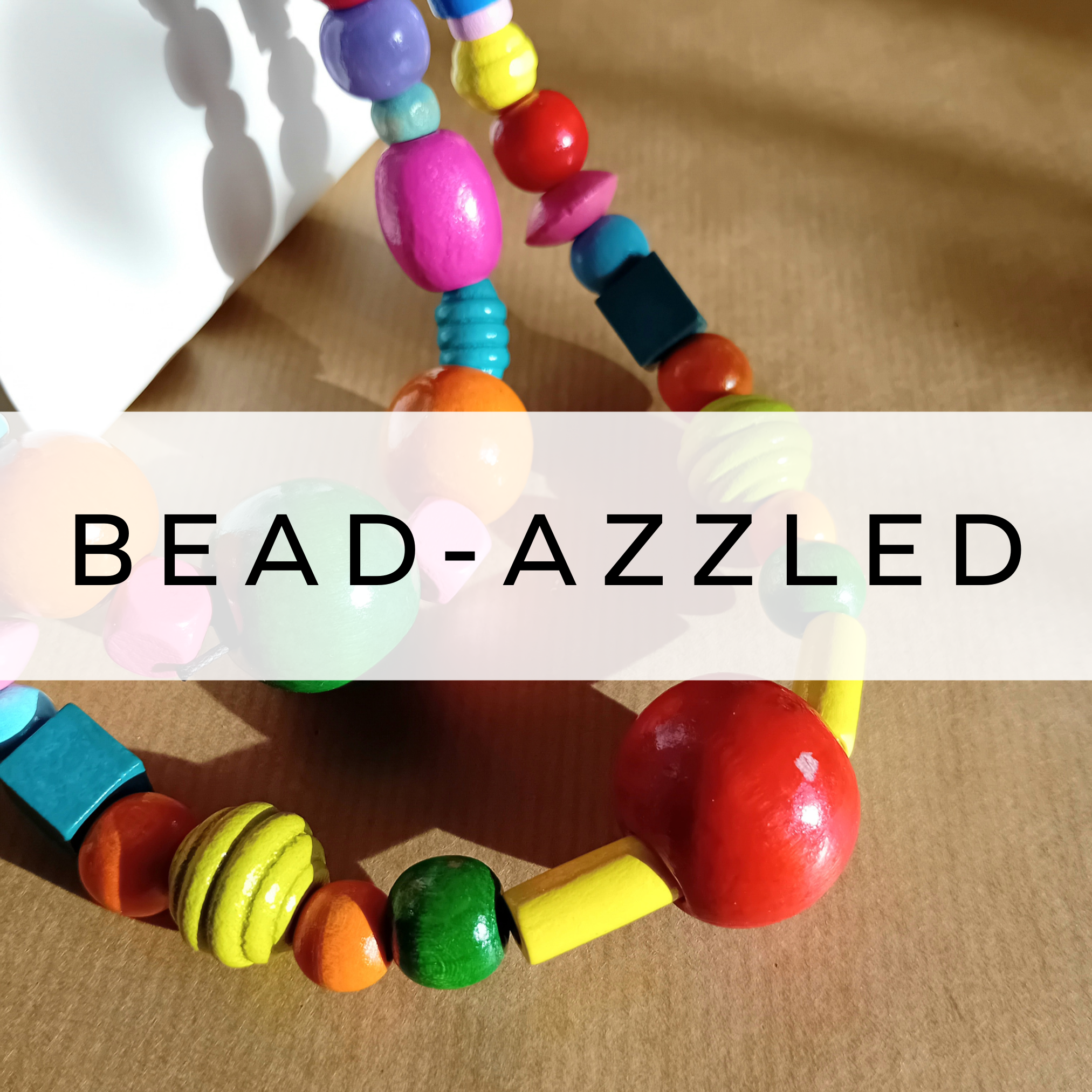 Bead-azzled