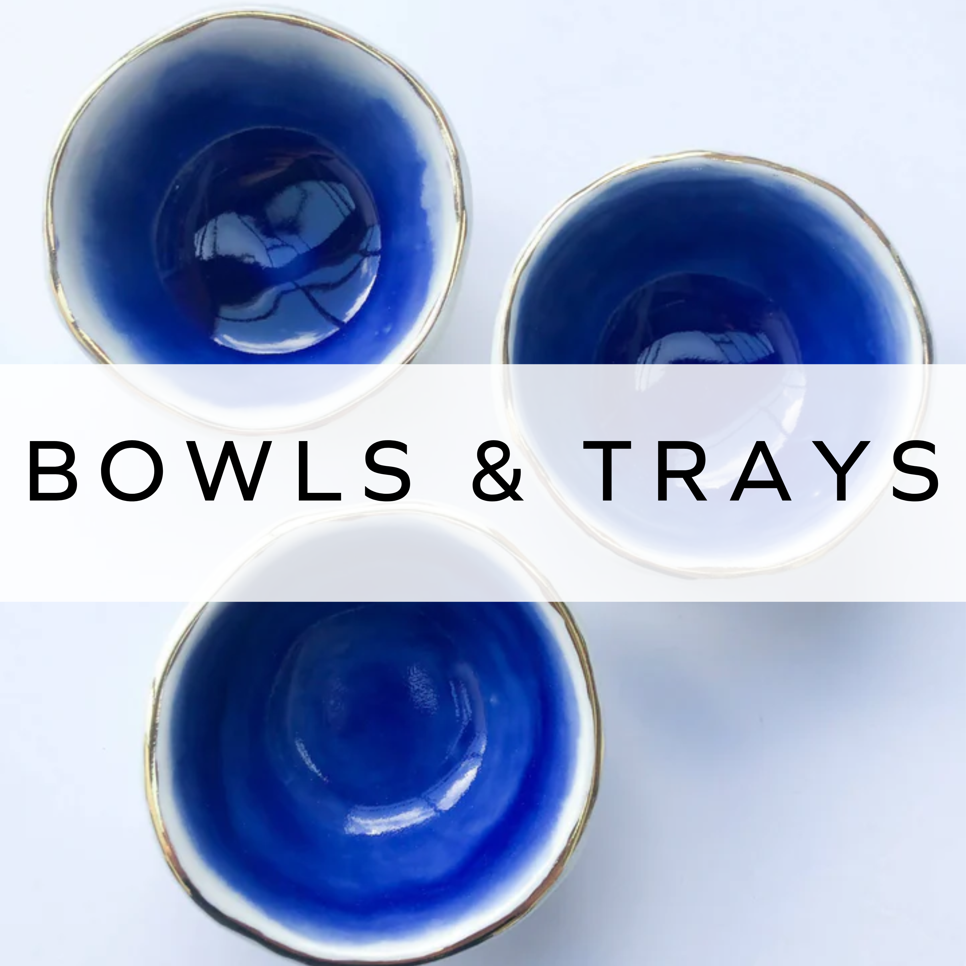 Homeware Bowls & Trays