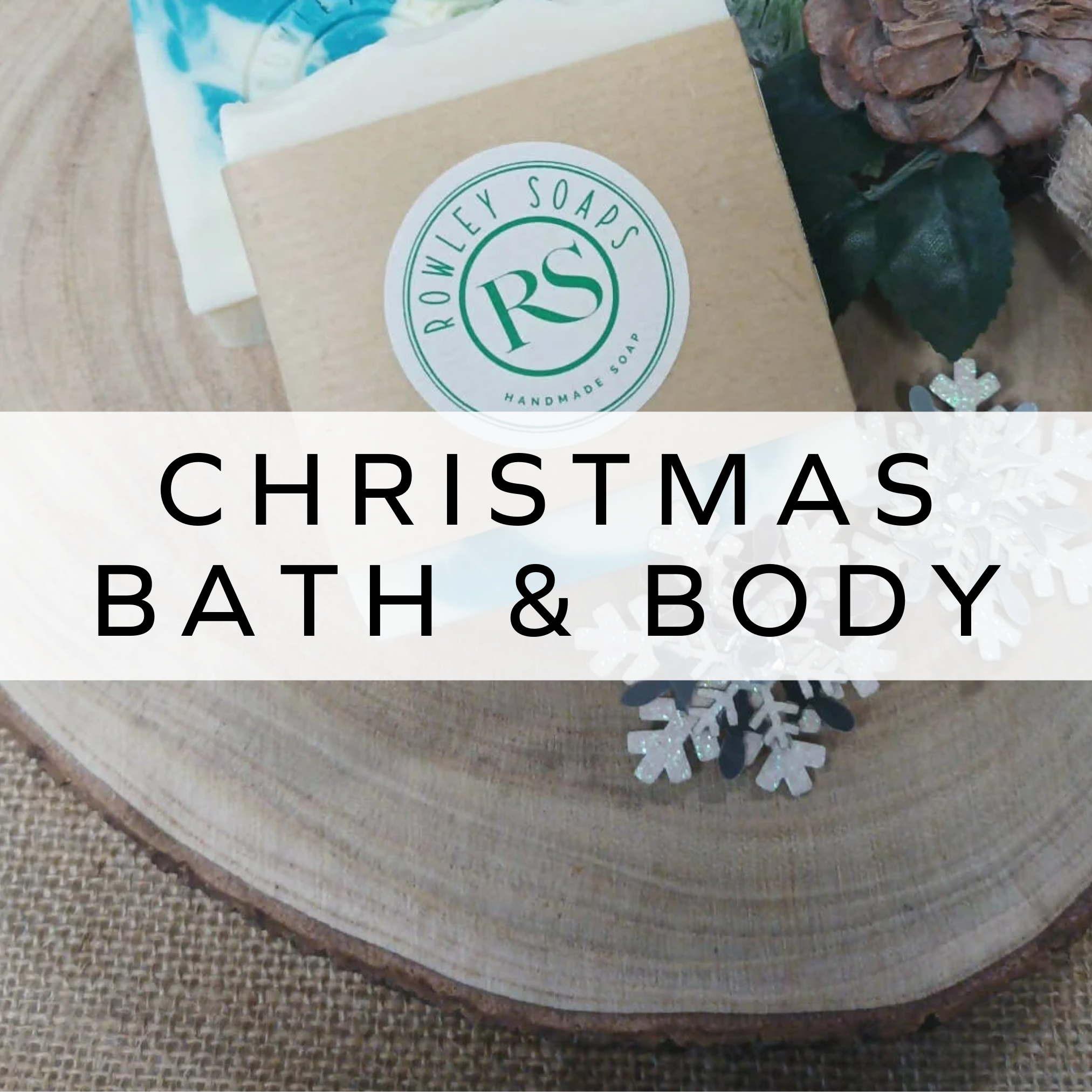 Christmas Bath & Body