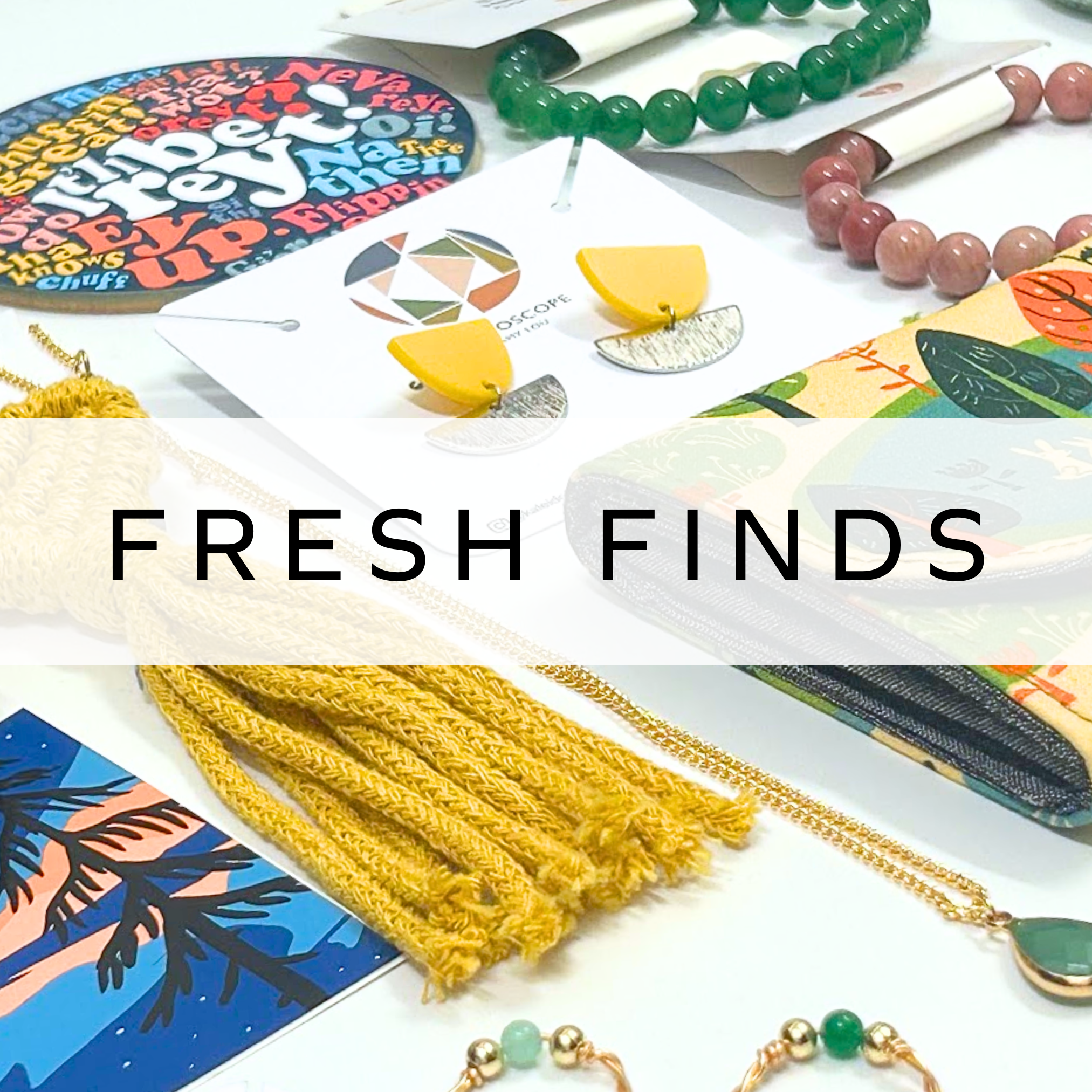 Themed Collection - Fresh Finds