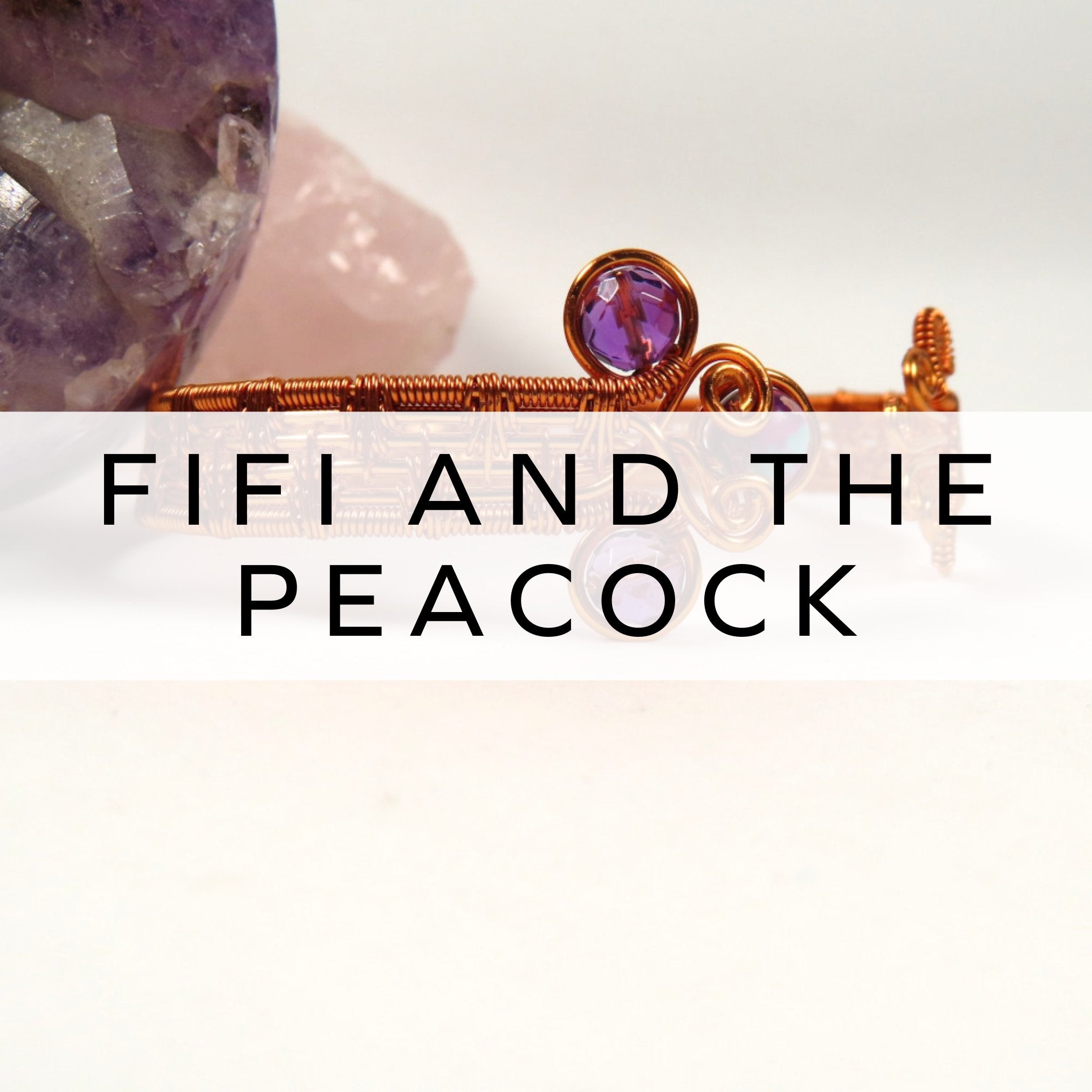 Fifi and the Peacock