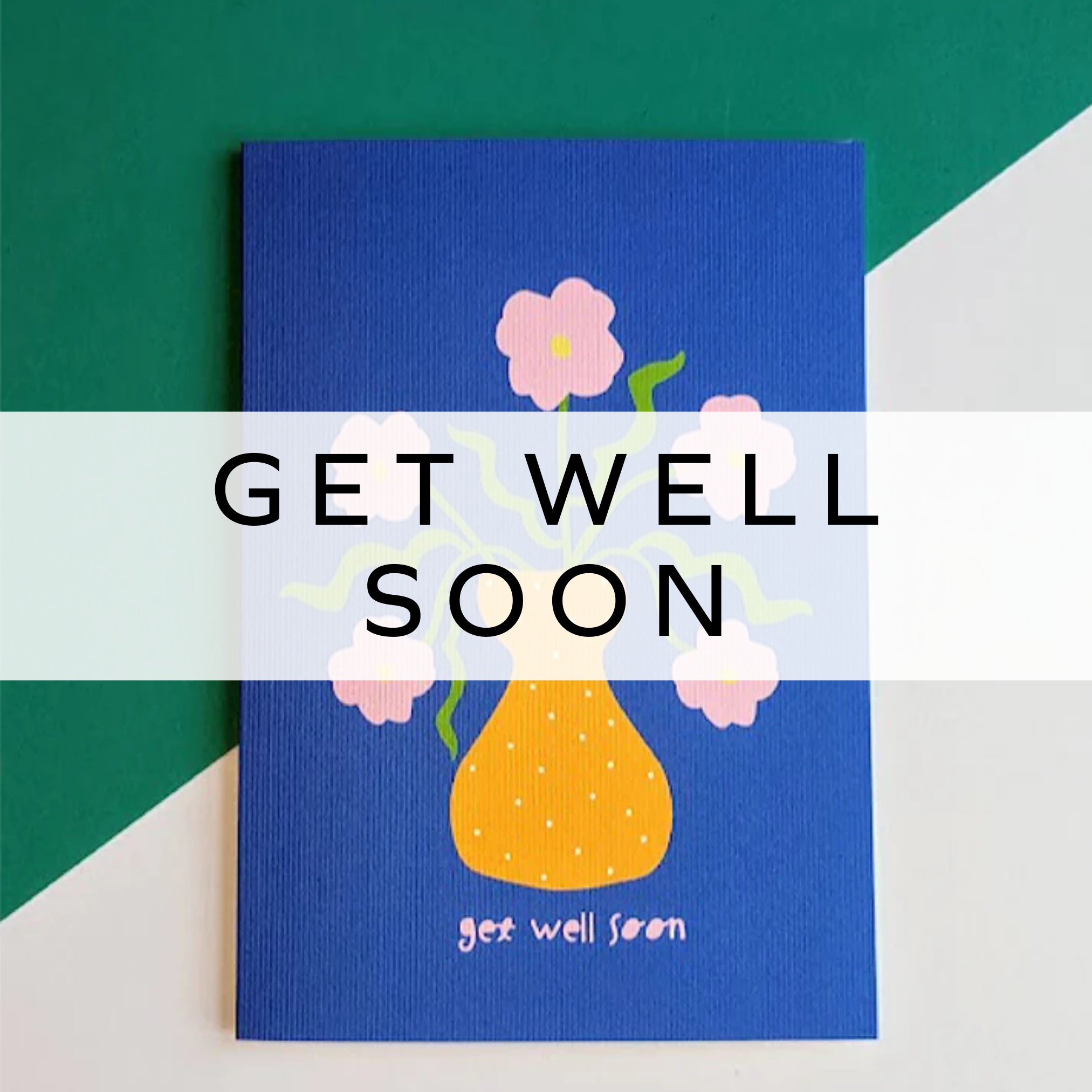 Get Well Soon