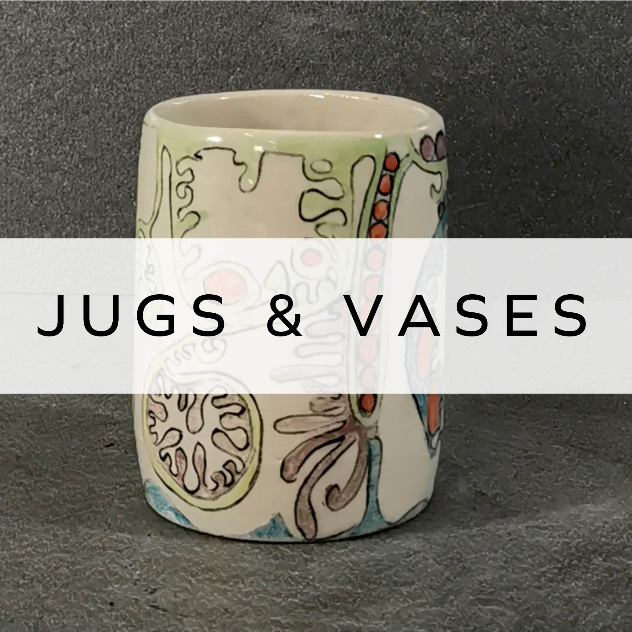 Jugs & Vases