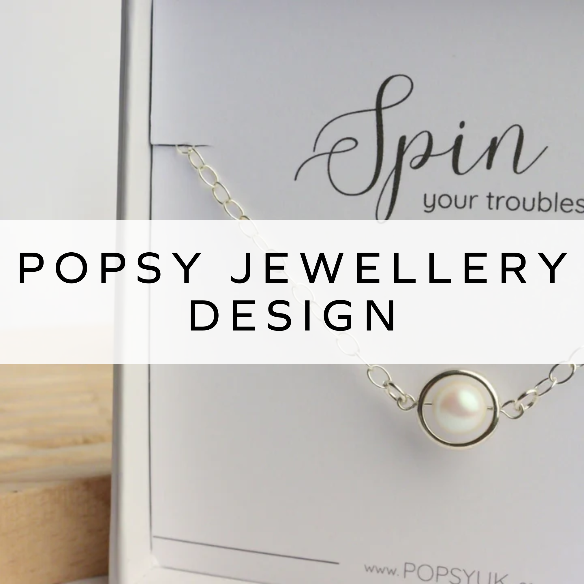 Popsy Jewellery Design