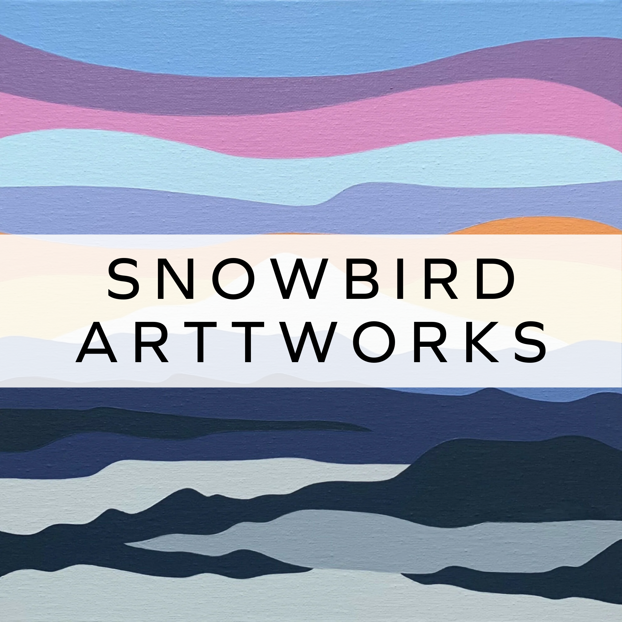 Original Artwork - Snowbird Artworks