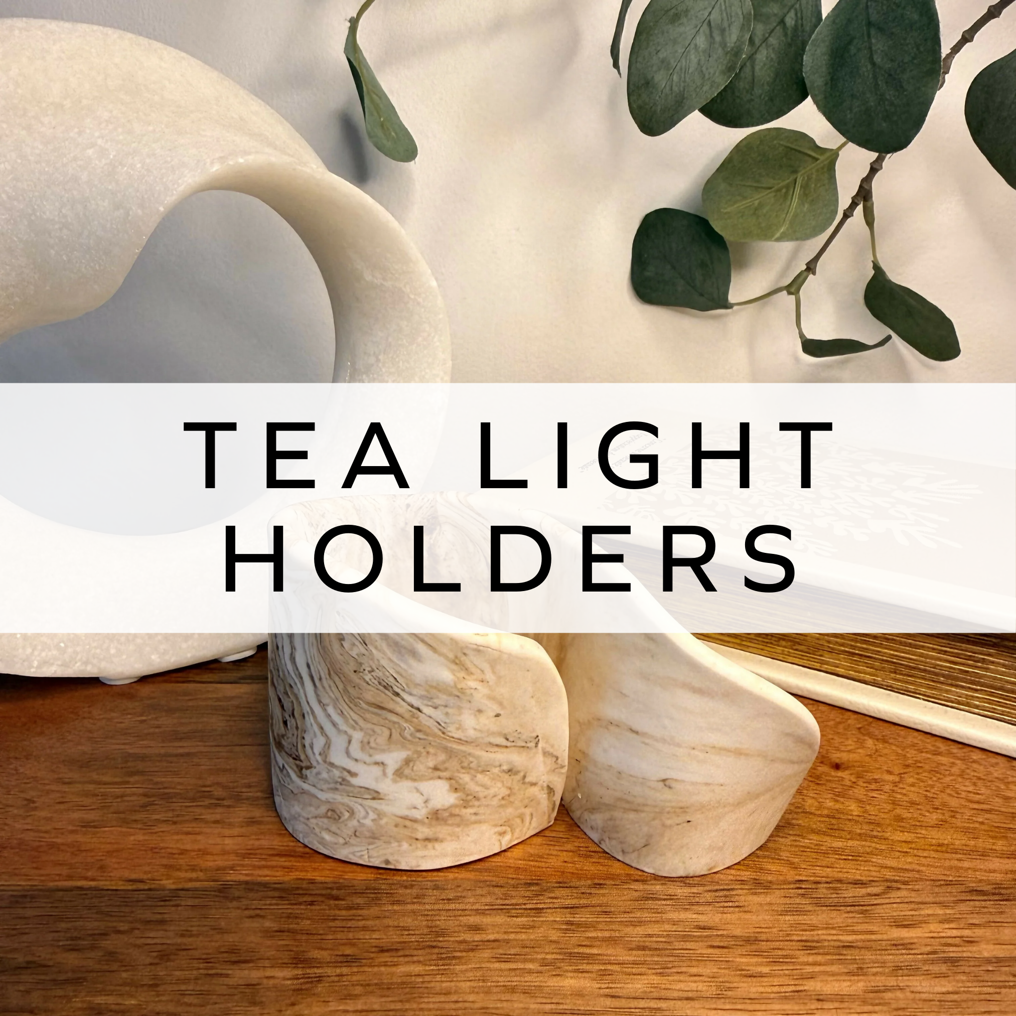 Homeware - Tea Light Holders
