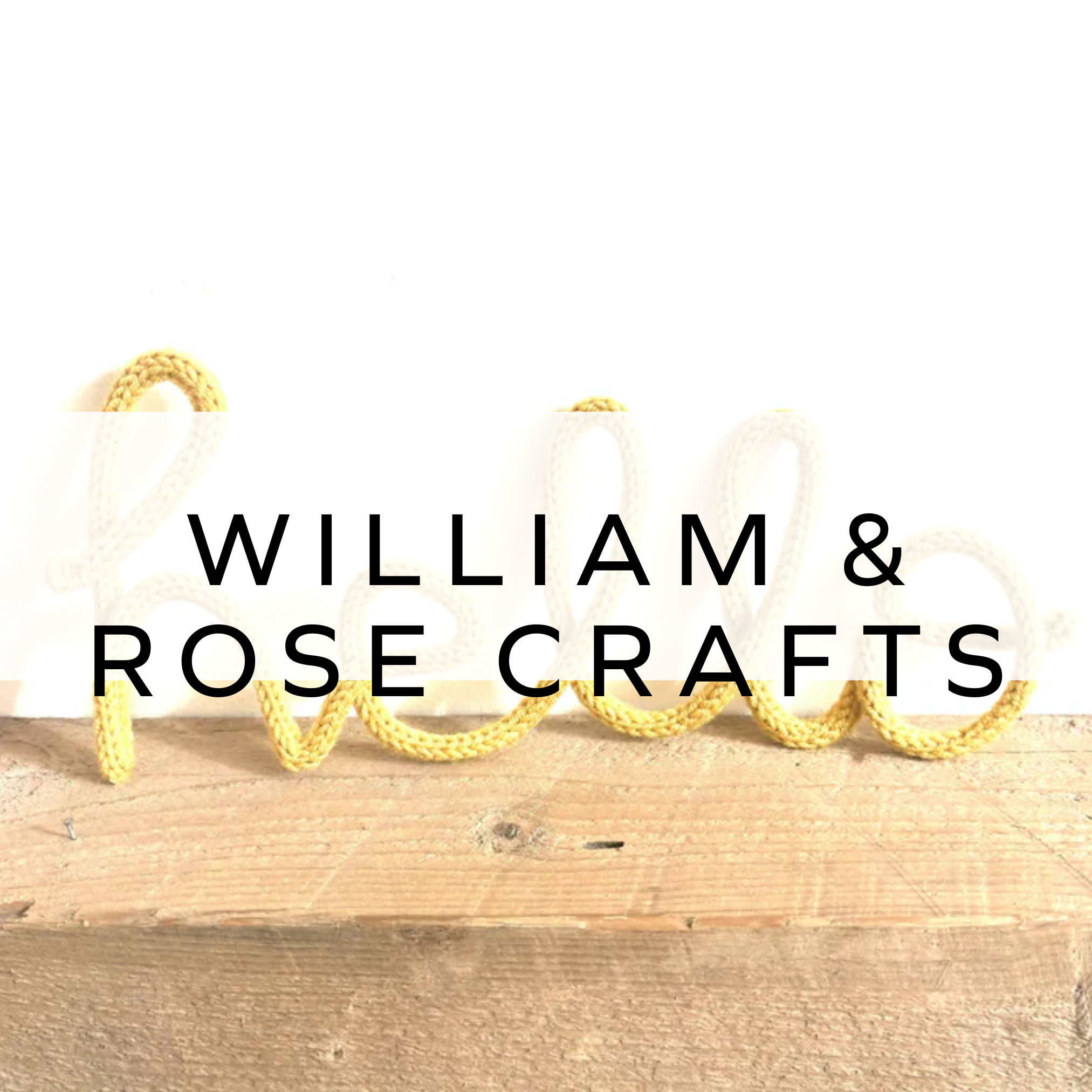 William & Rose Crafts