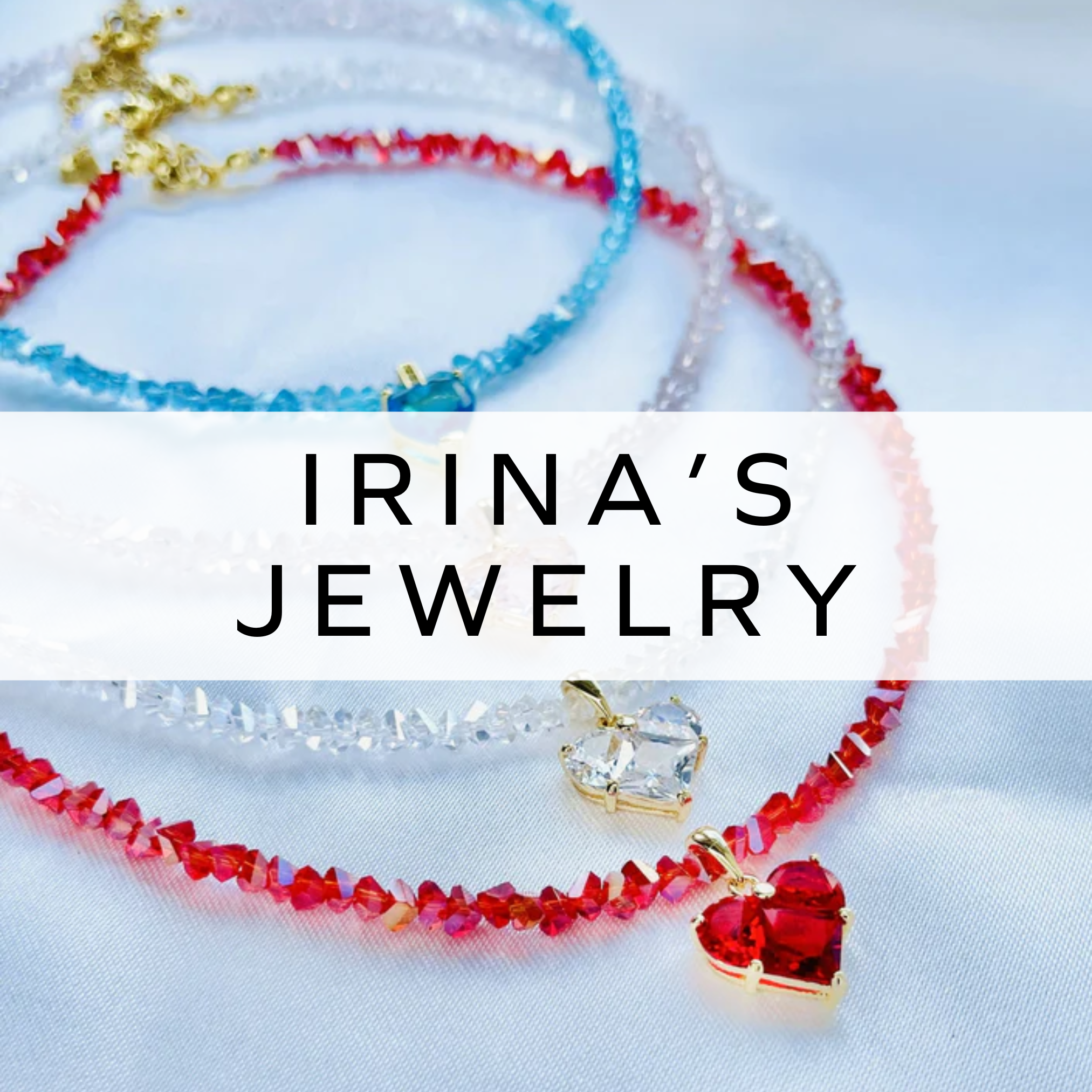 Irina's Jewelry