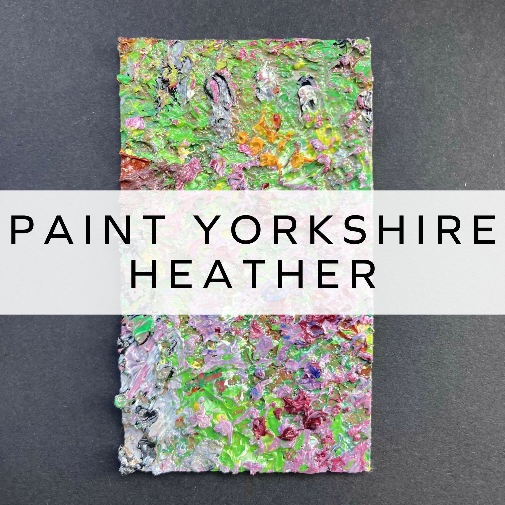 Paint Yorkshire Heather