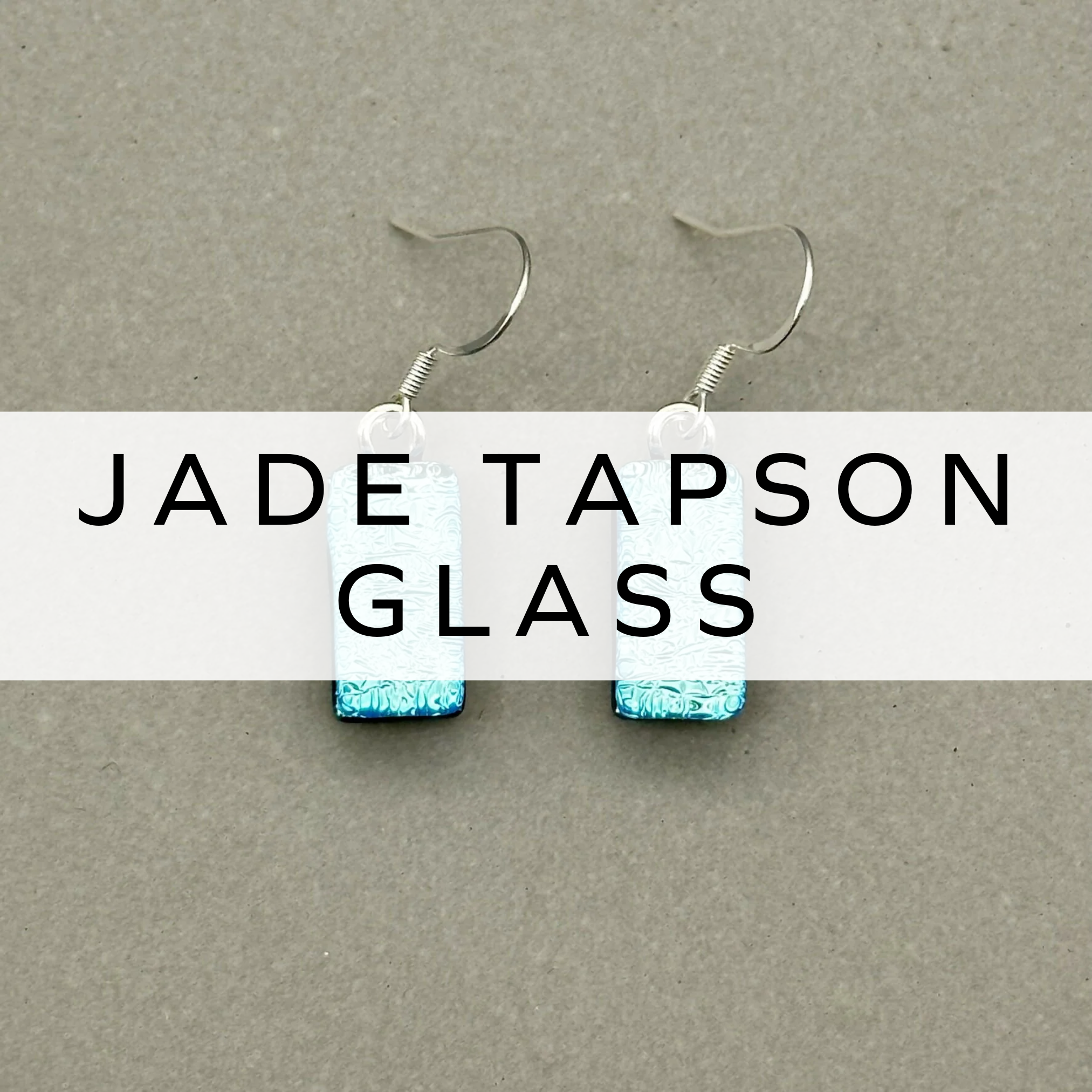 Jade Tapson Glass