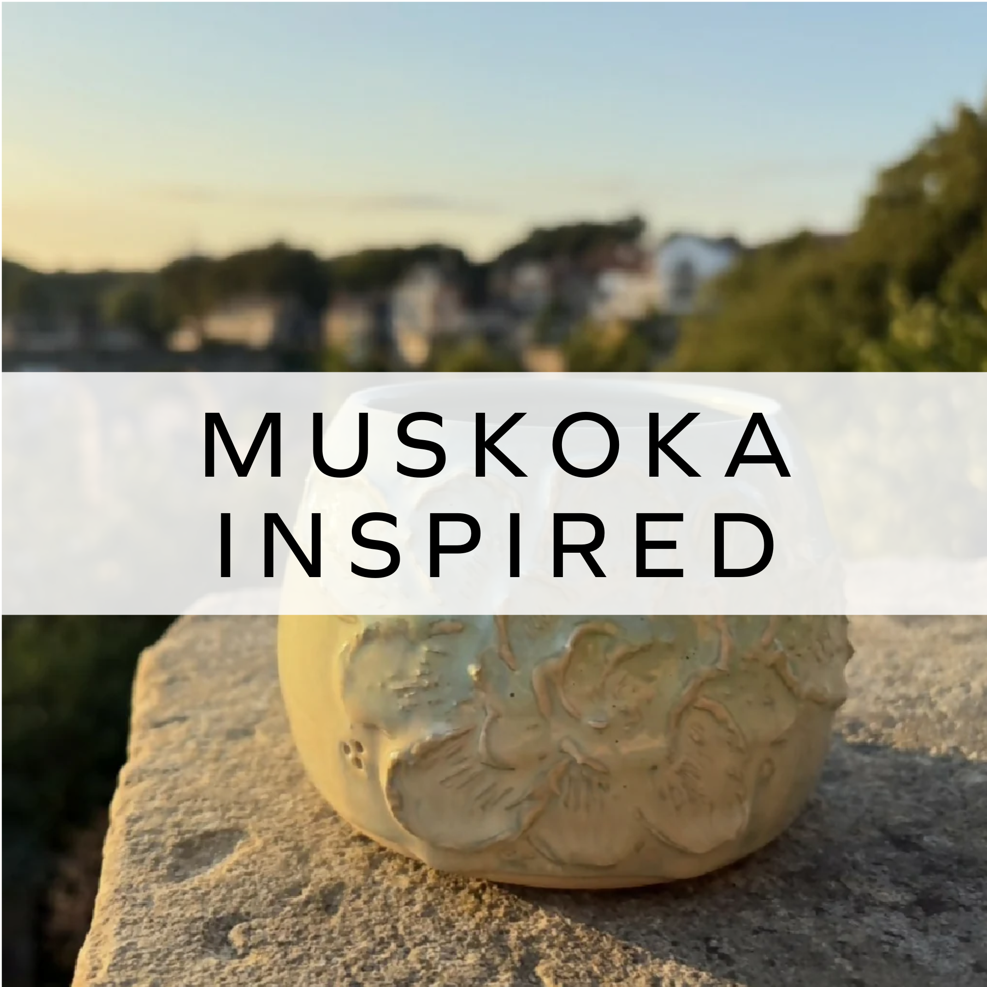 Muskoka Inspired