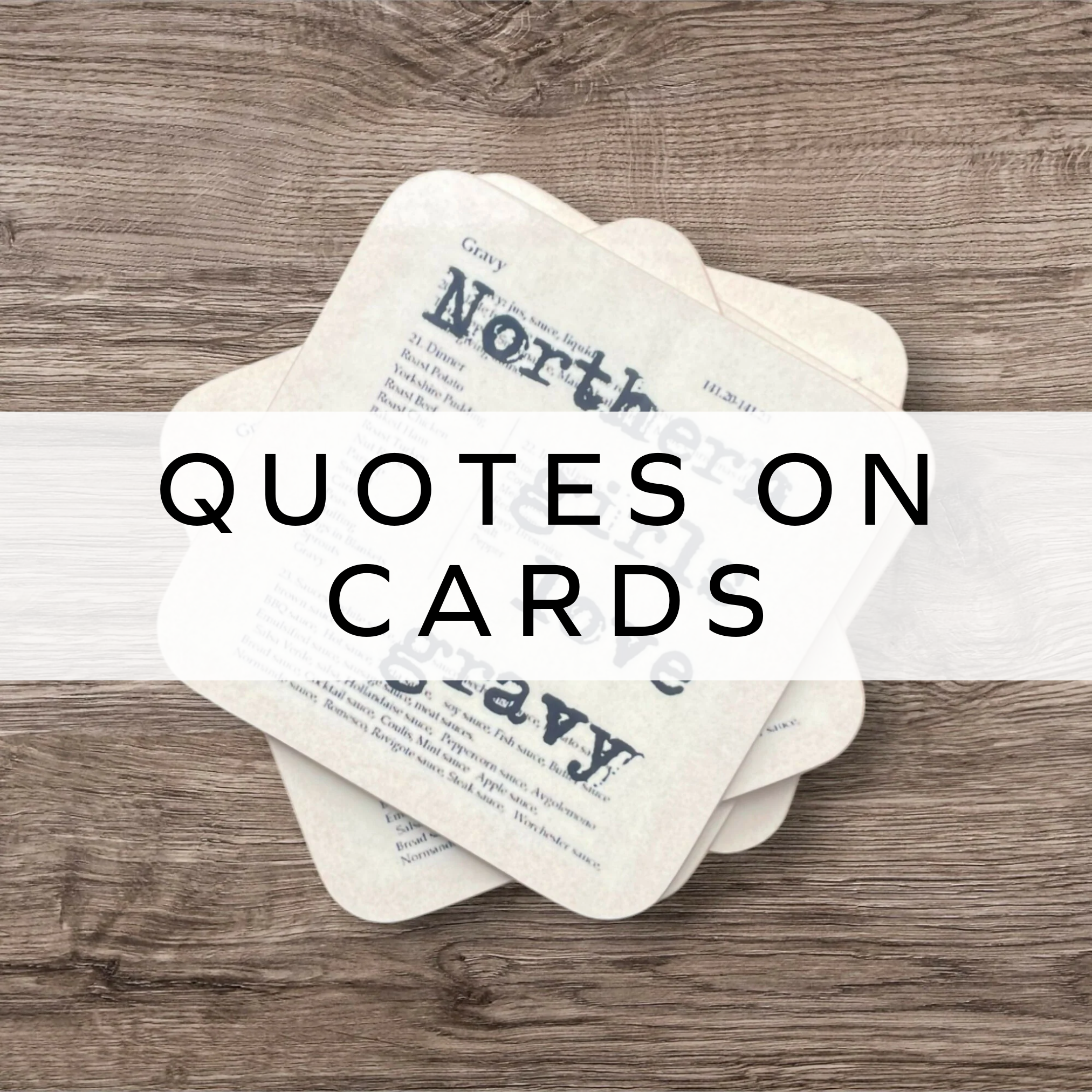 Quotes on Cards