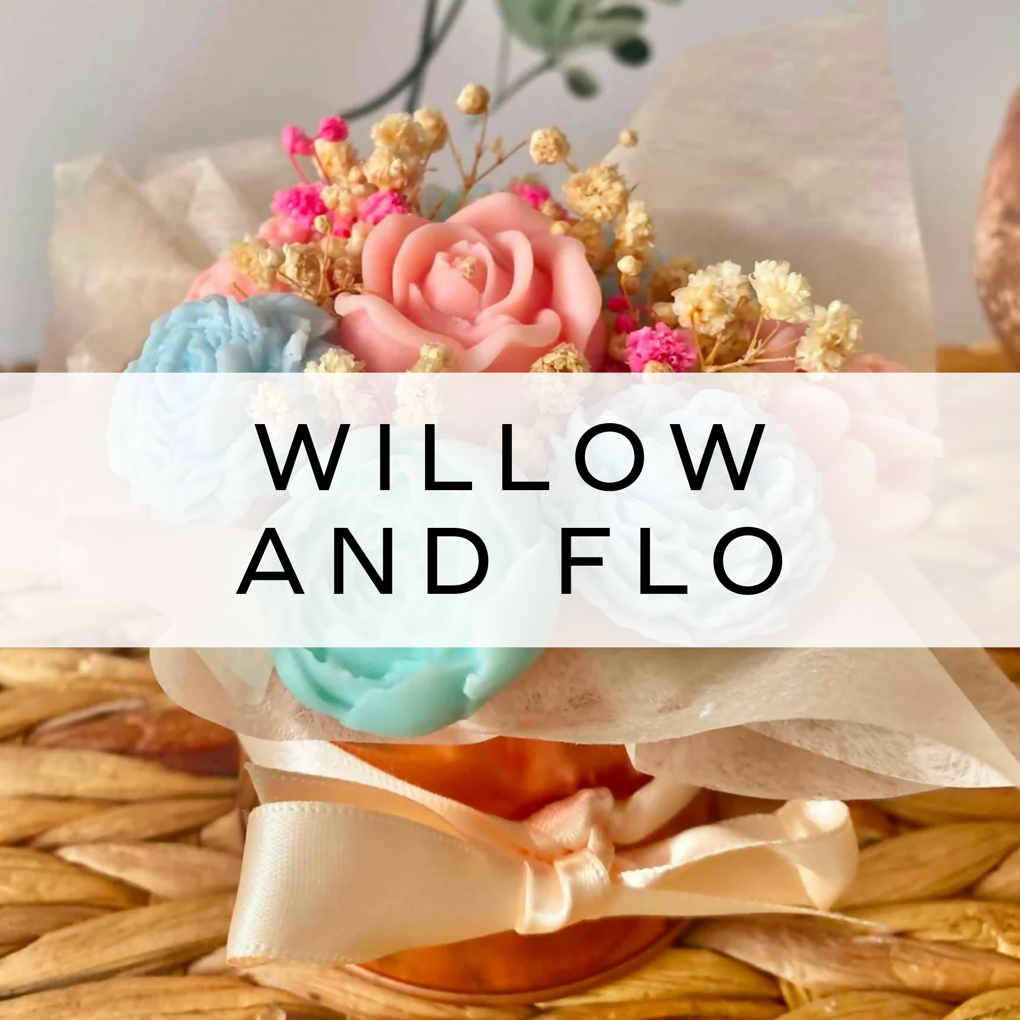 Willow & Flo