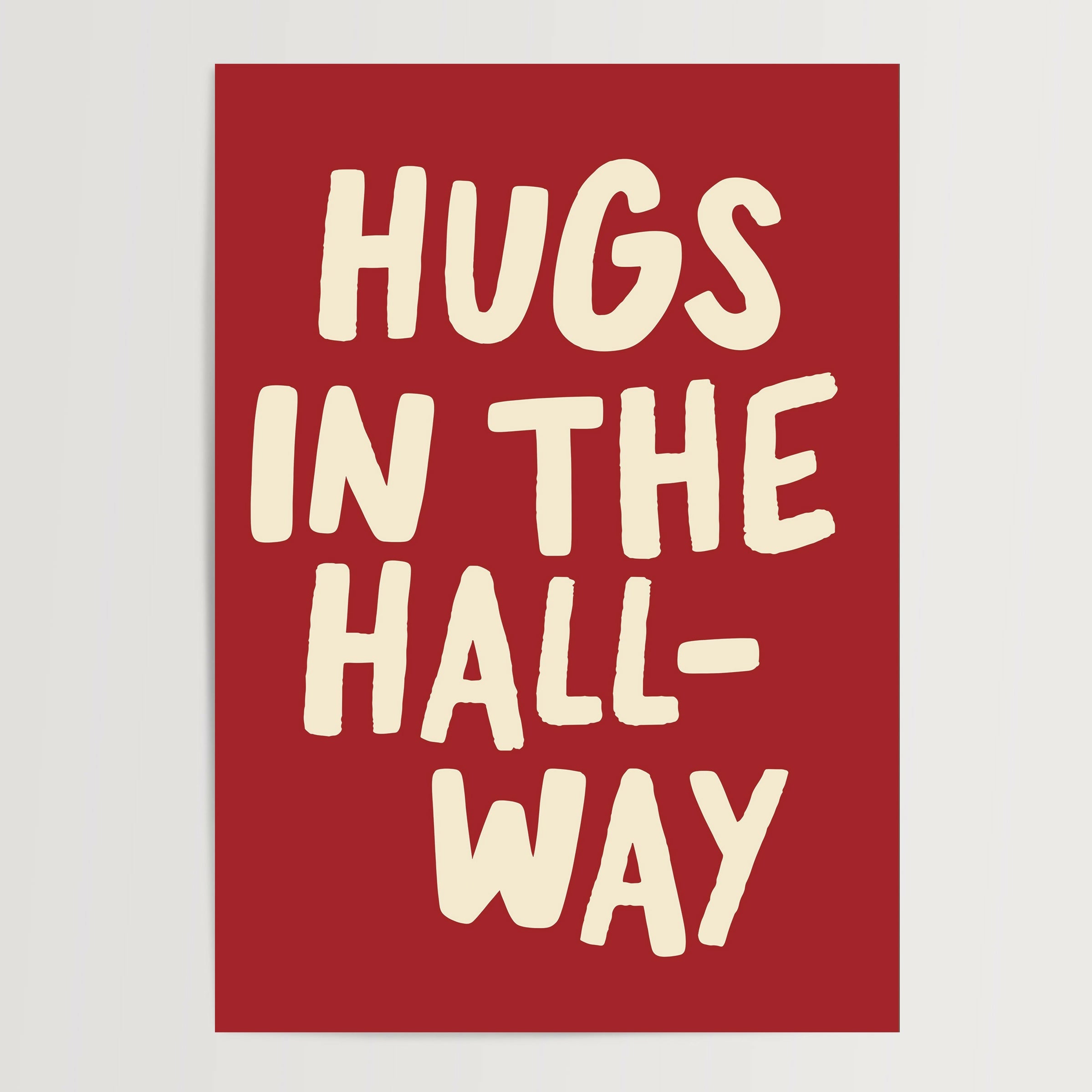 Hugs in the Hallway Print