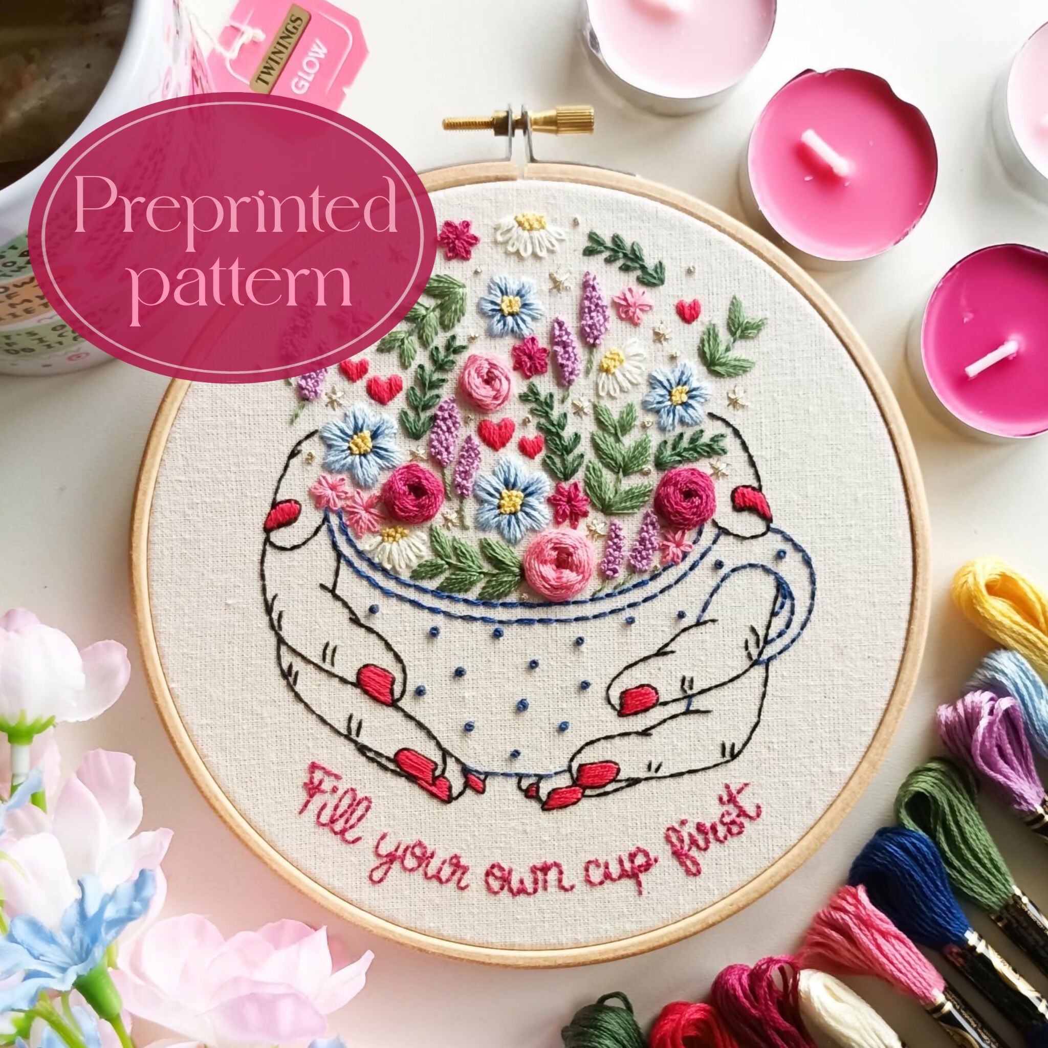 Preprinted Embroidery Pattern For Beginners - Fill Your Cup