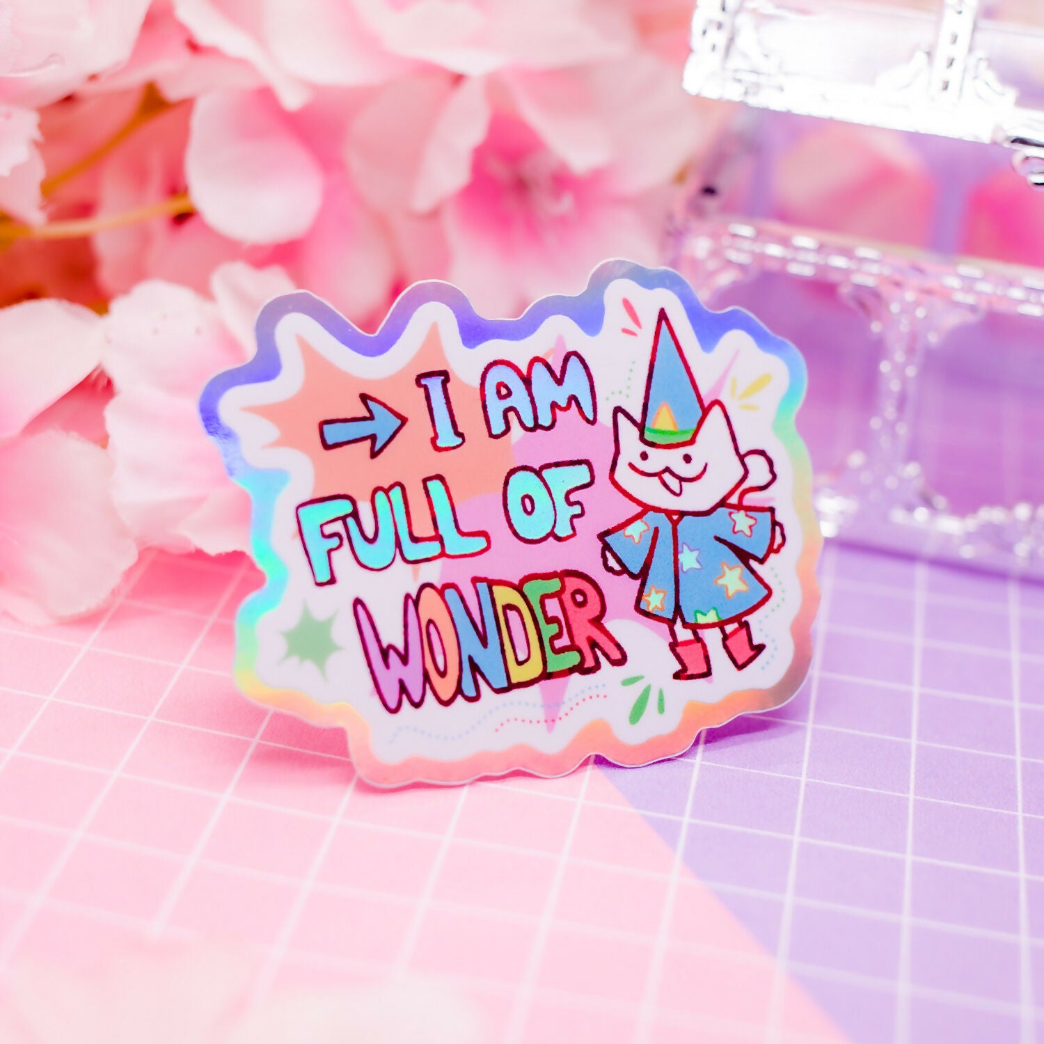 Holographic Sticker - Wizard Cat "I Am Full Of WONDER"