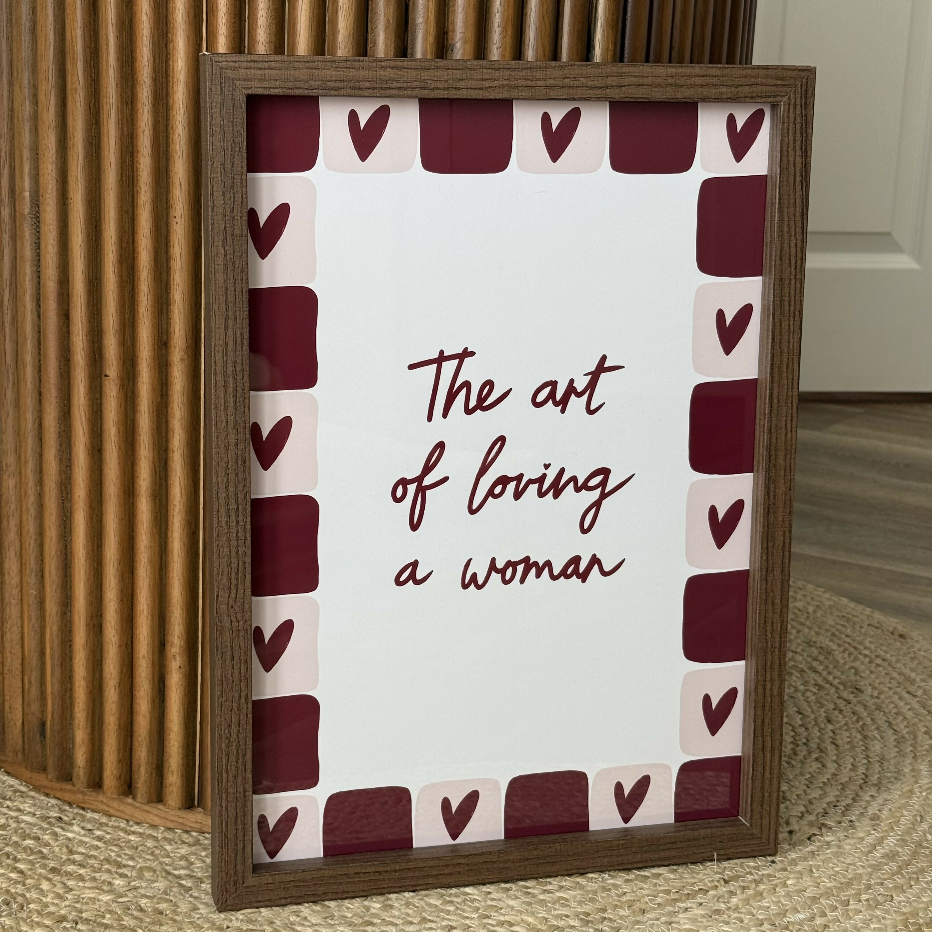 THE ART OF LOVING A WOMAN PRINT