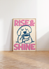 RISE & SHINE WALL ART PRINT